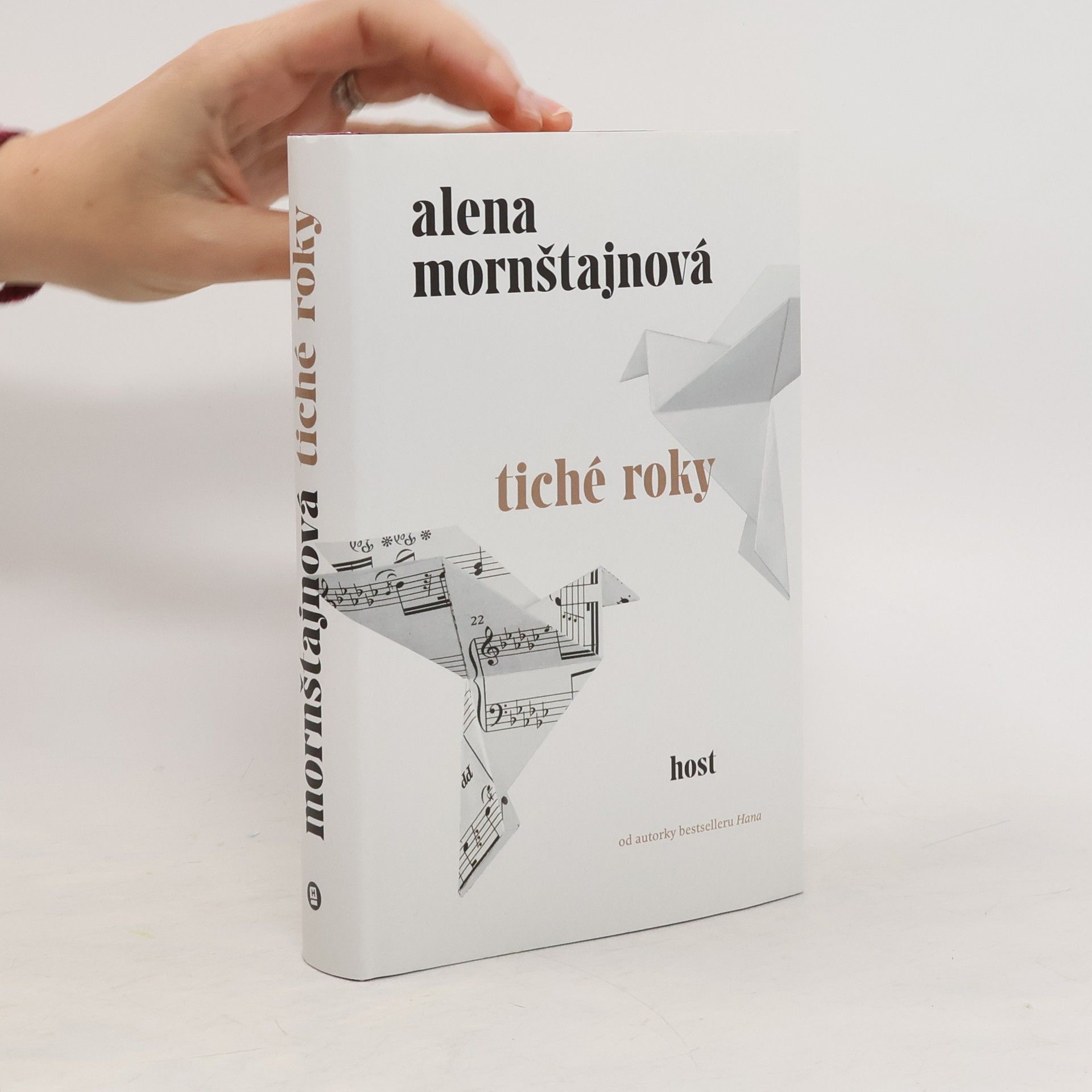 Alena Mornštajnová Tiché roky