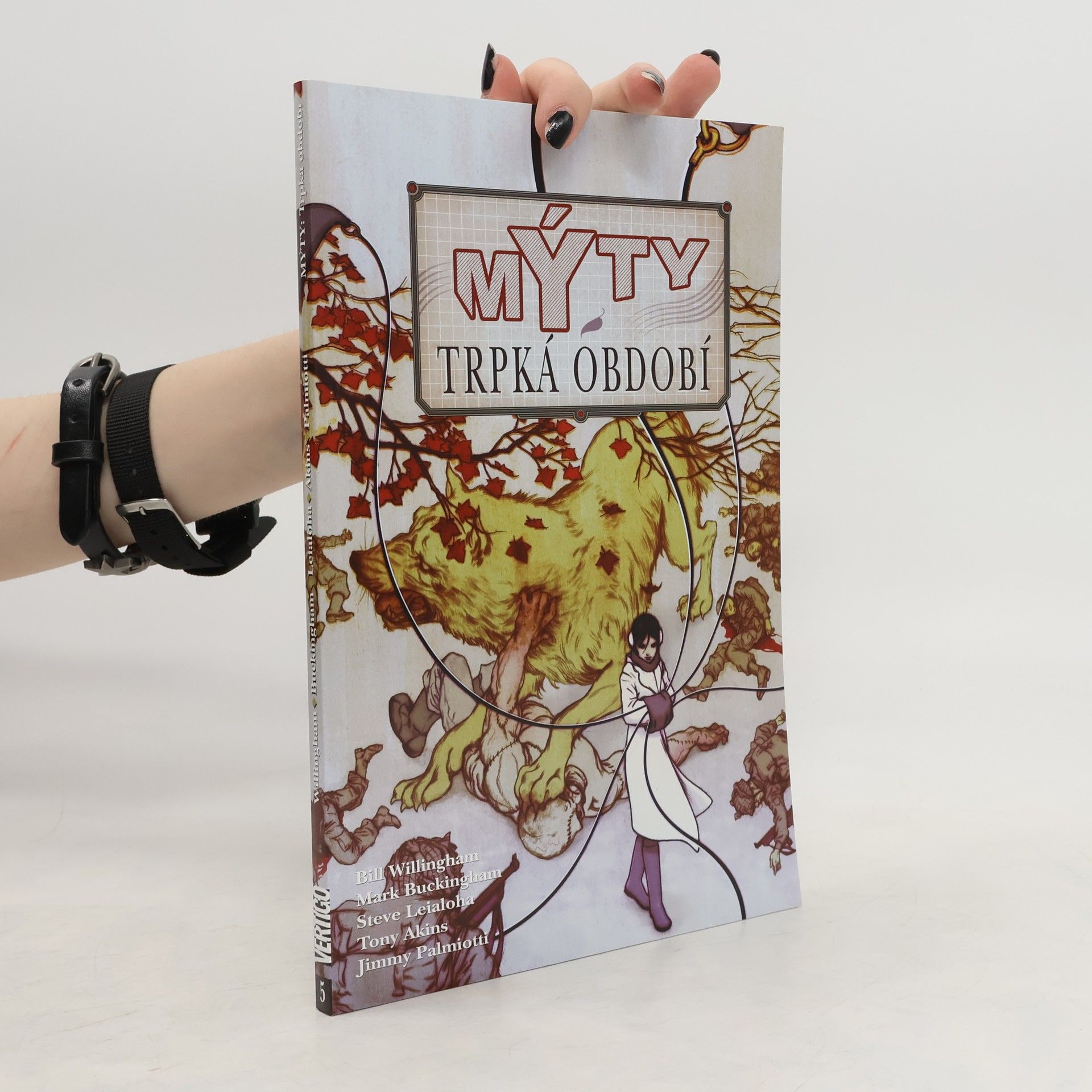 Bill Willingham Trpká období. Mýty 5