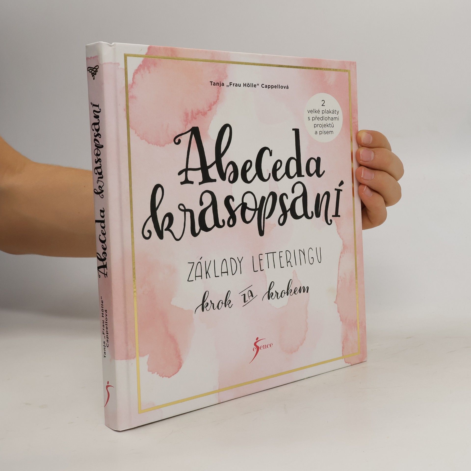 Tanja Cappell Abeceda krasopsaní : základy letteringu krok za krokem