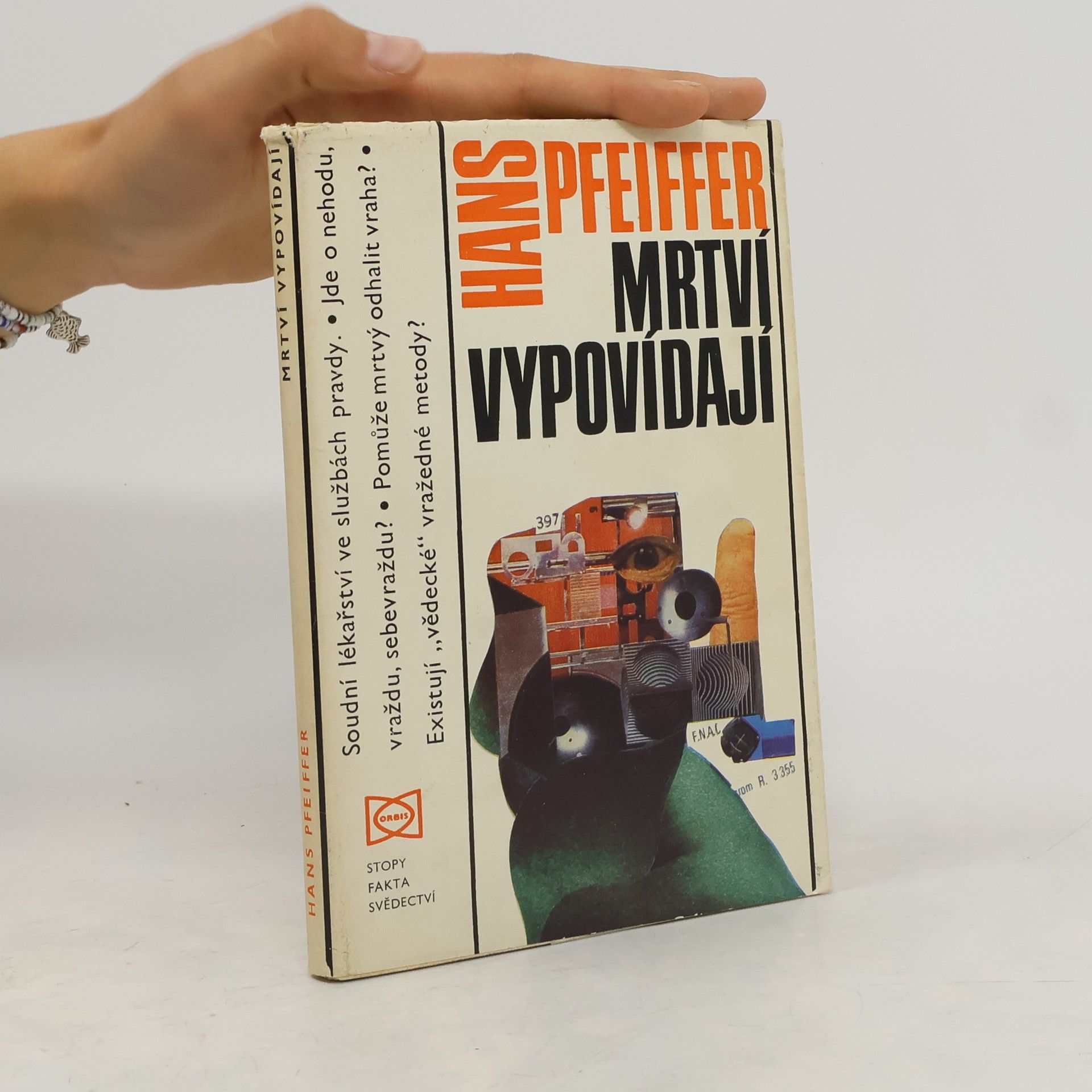 Hans Pfeiffer Mrtví vypovídají