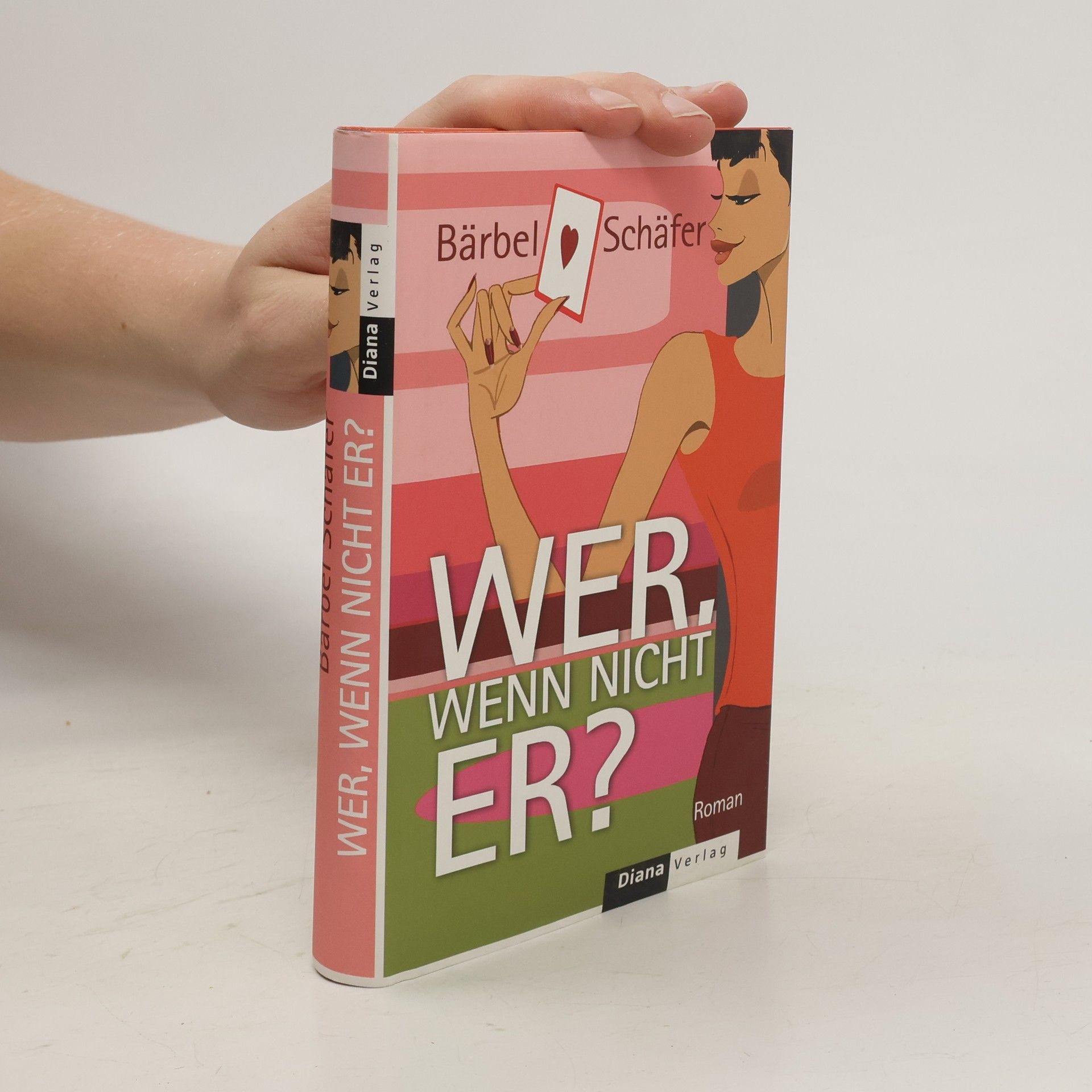 Bärbel Schäfer Wer, wenn nicht er?
