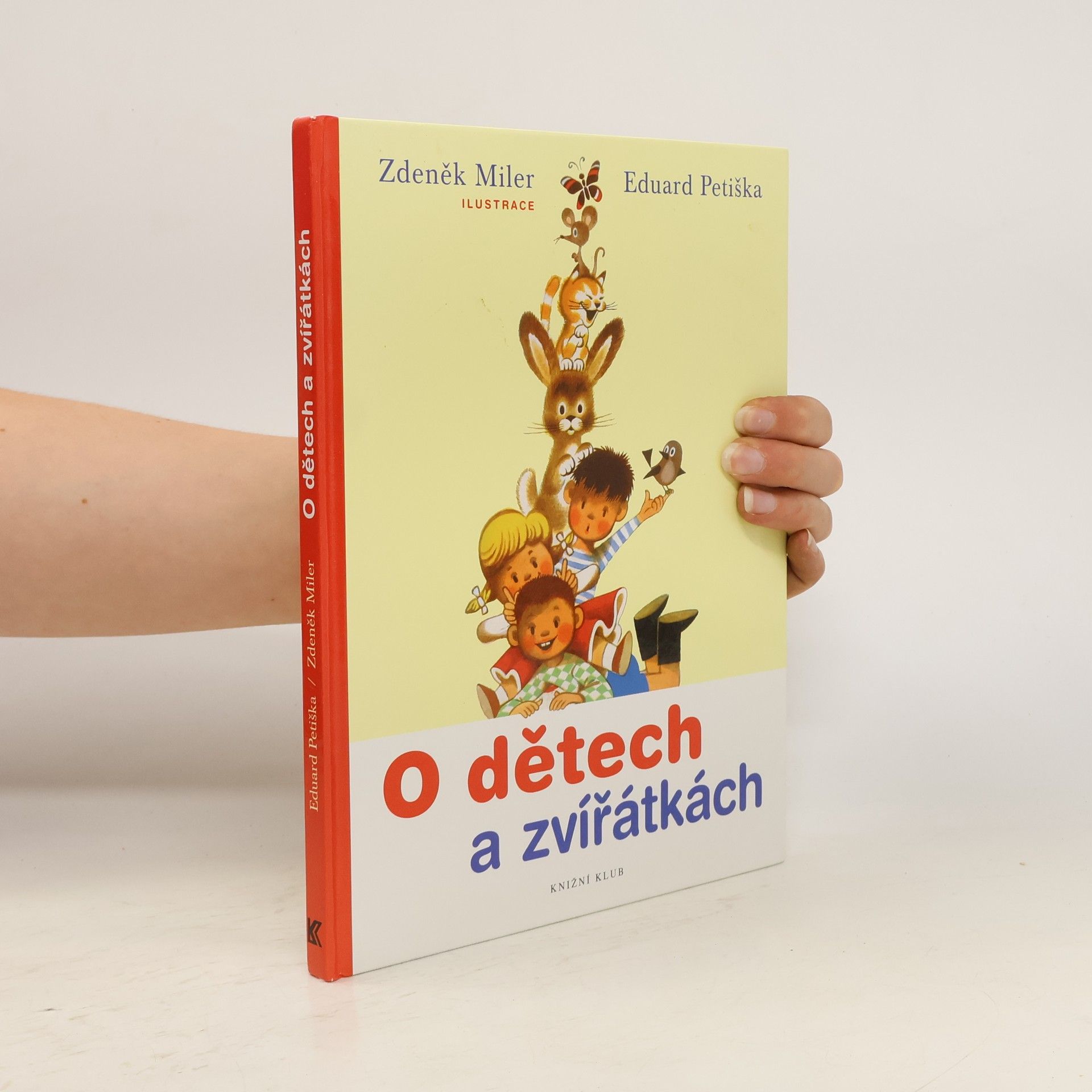 Eduard Petiška O dětech a zvířátkách