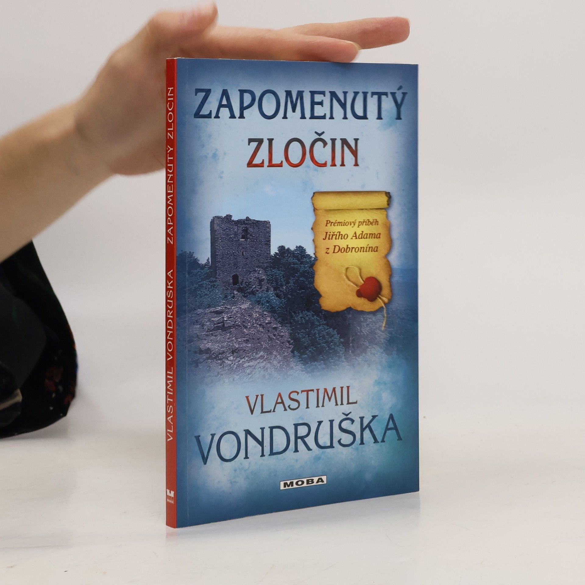 Vlastimil Vondruška Zapomenutý zločin