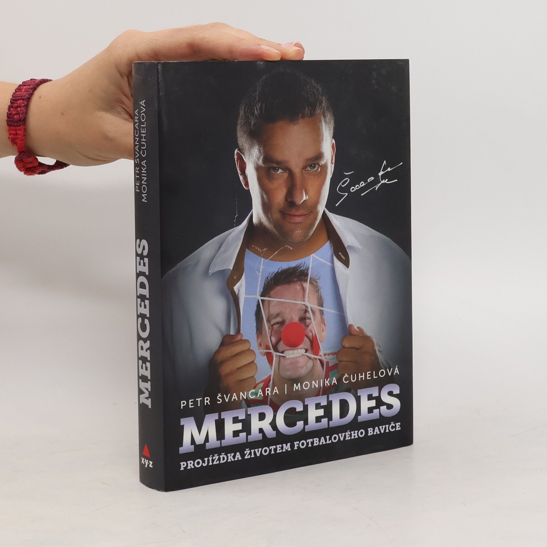 Petr Švancara Mercedes. Projížďka životem fotbalového baviče