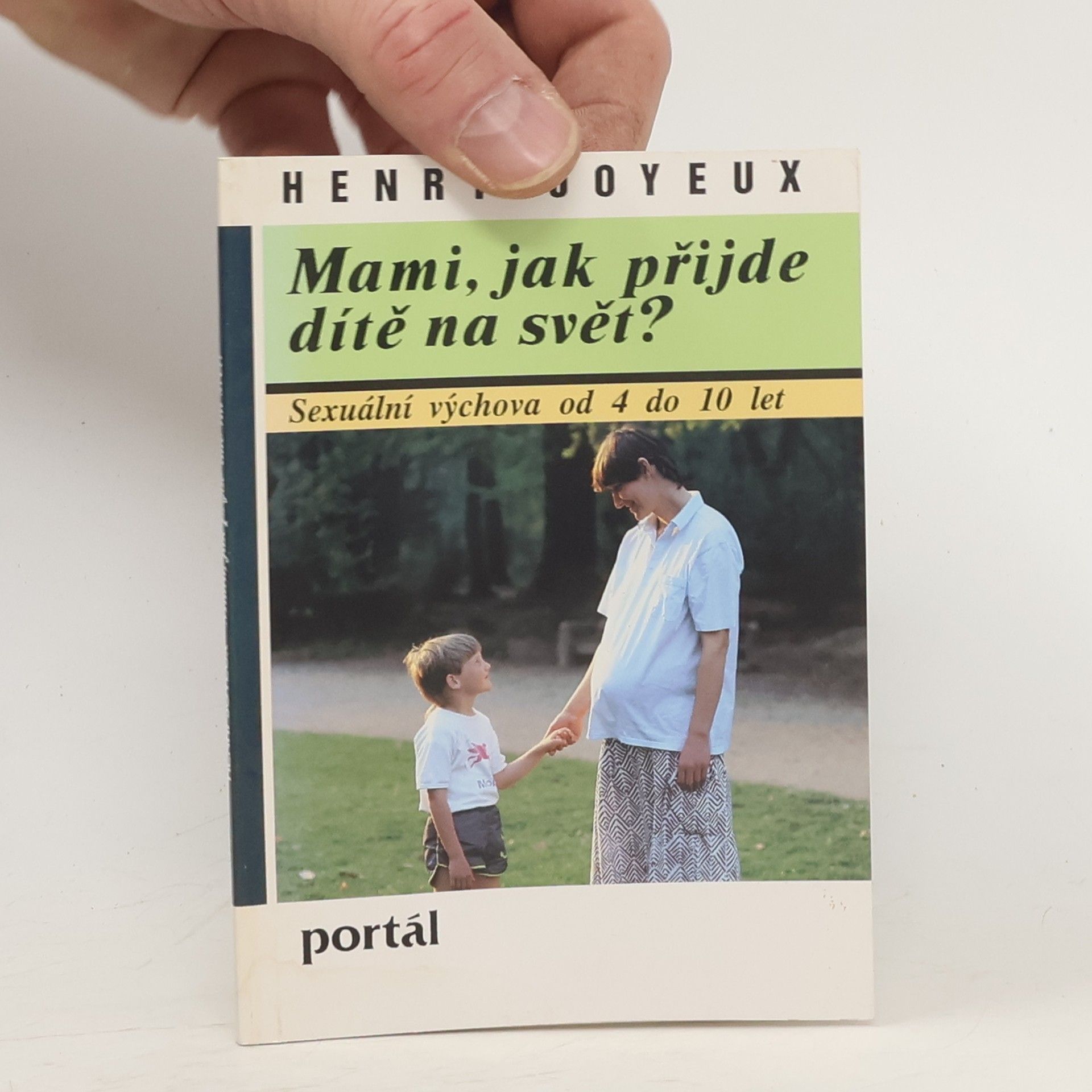 Henri Joyeux Mami, jak přijde dítě na svět?