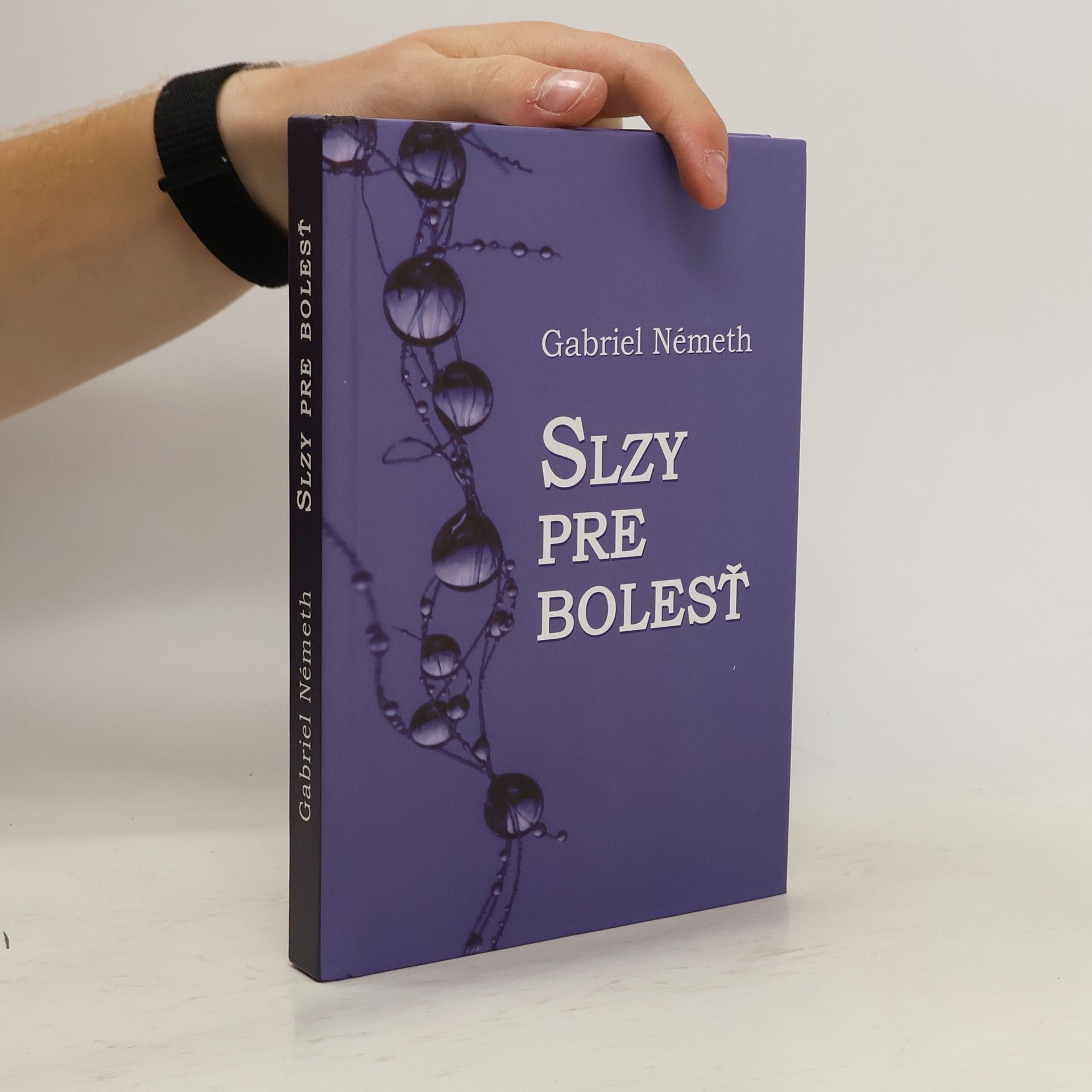 Gabriel Németh Slzy pre bolesť