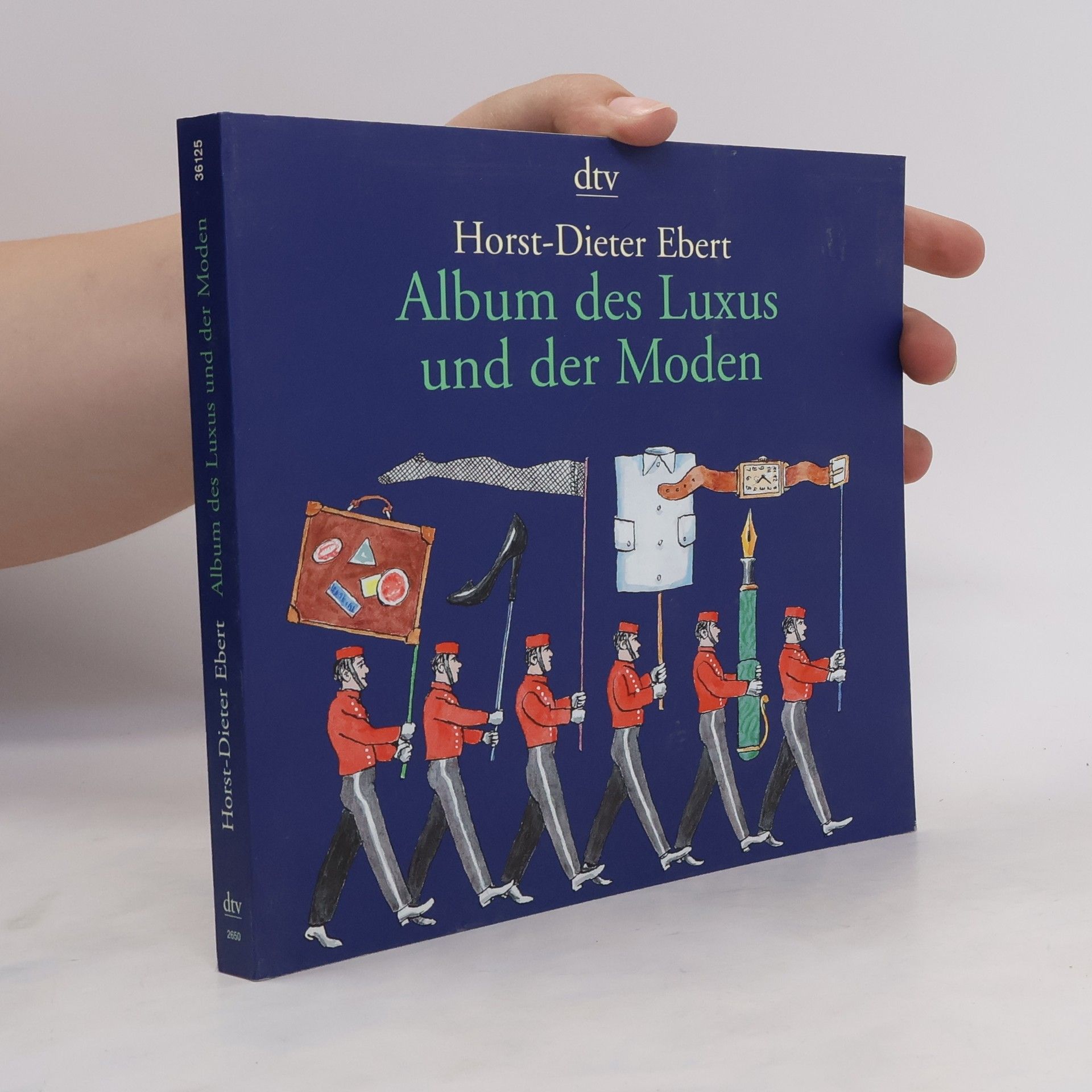 Dieter Ebert Album des Luxus und der Moden