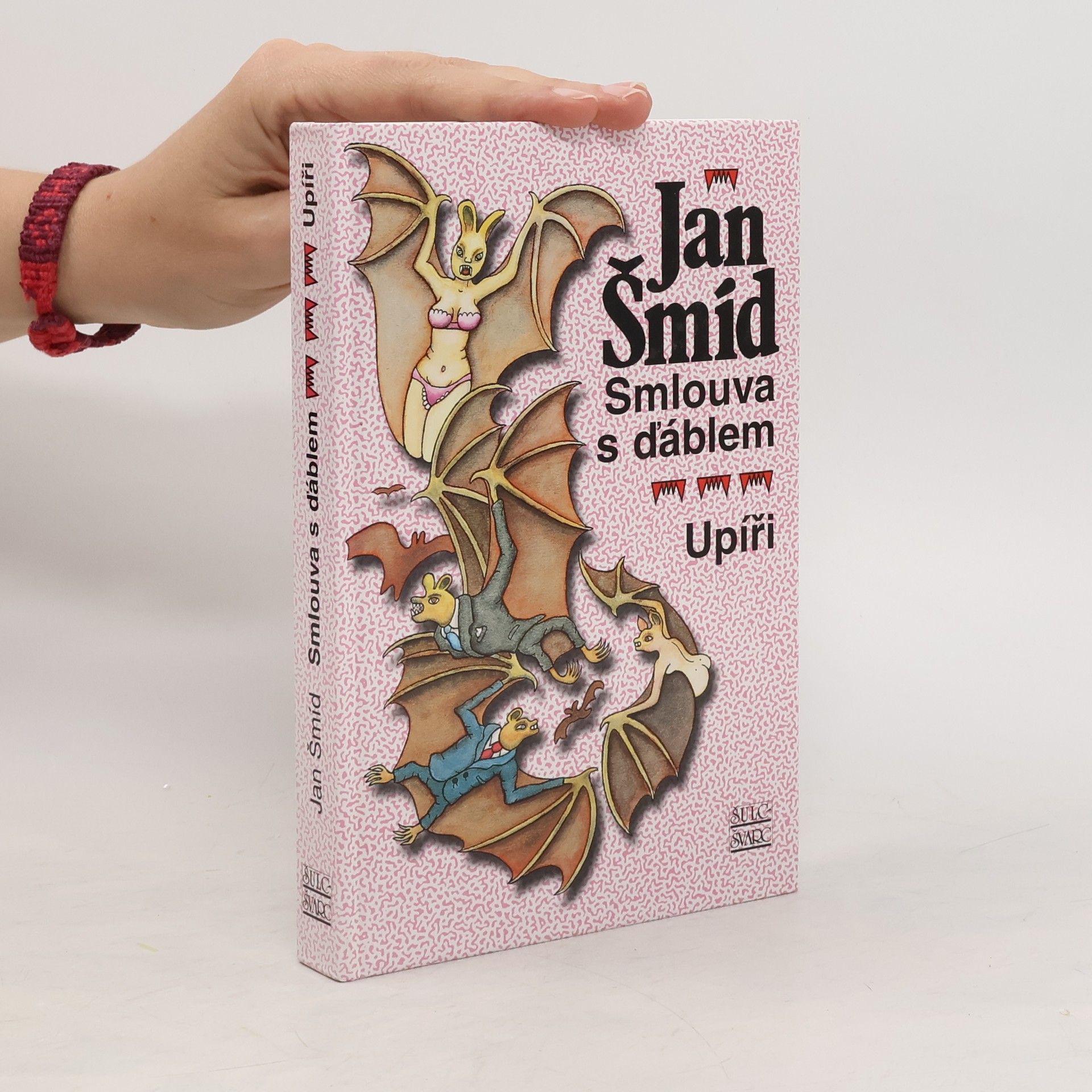 Jan Šmíd Smlouva s ďáblem. Upíři