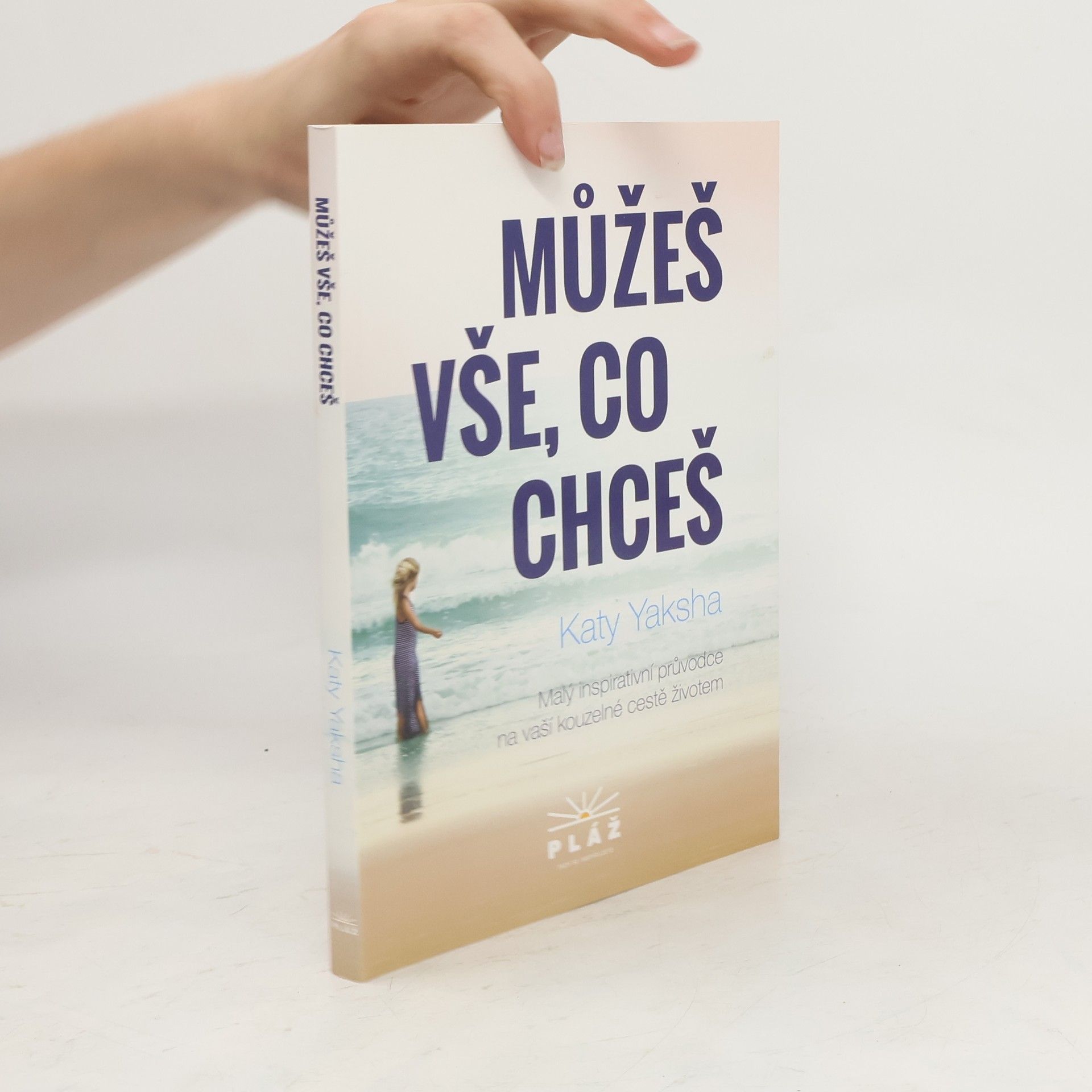 Katy Yaksha Můžeš vše, co chceš