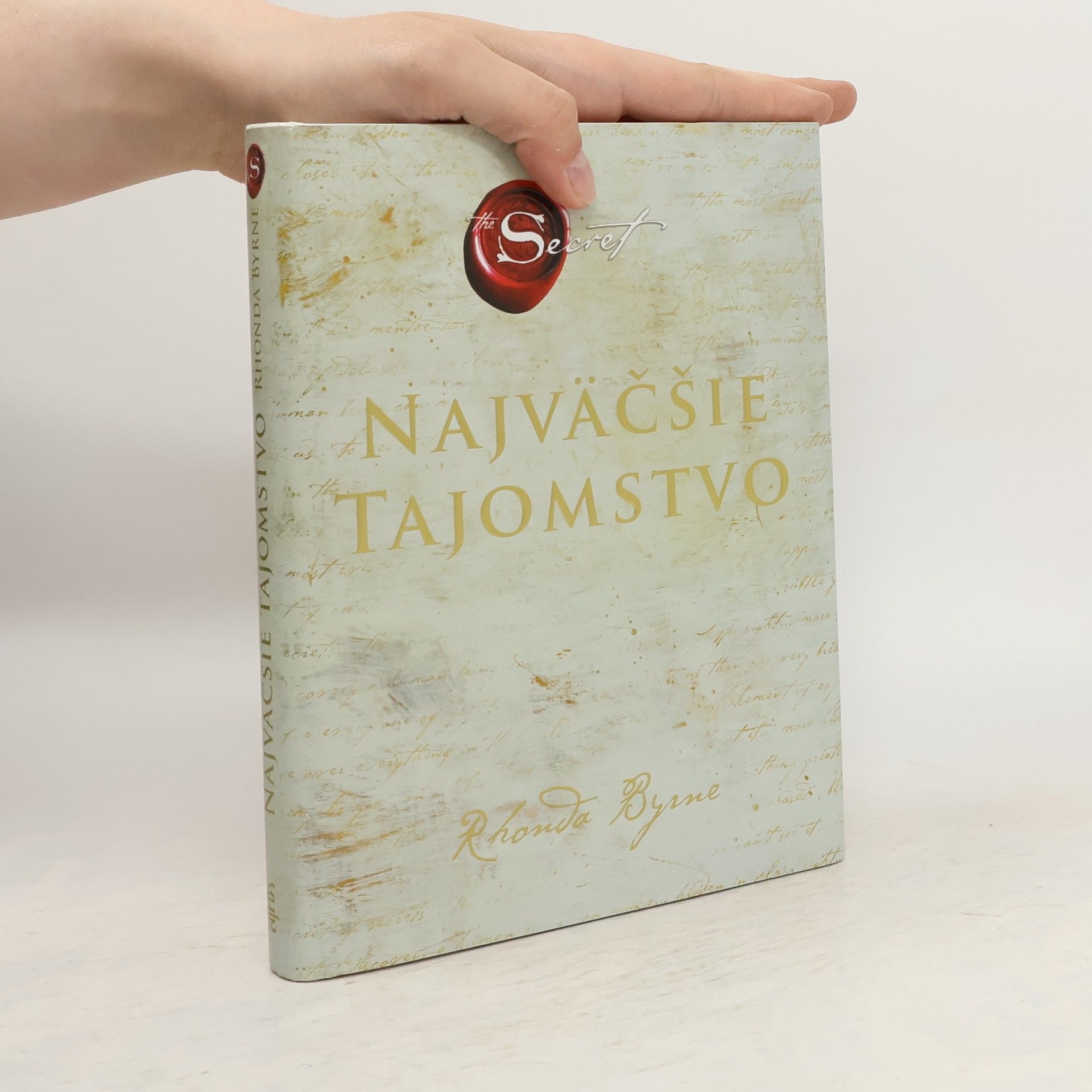 Rhonda Byrne Najväčšie tajomstvo