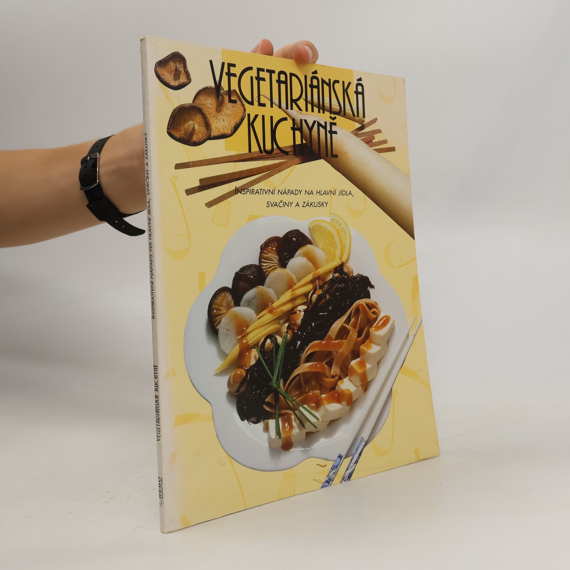 Collective Vegetariánská kuchyně : inspirativní nápady na hlavní jídla, svačiny a zákusky