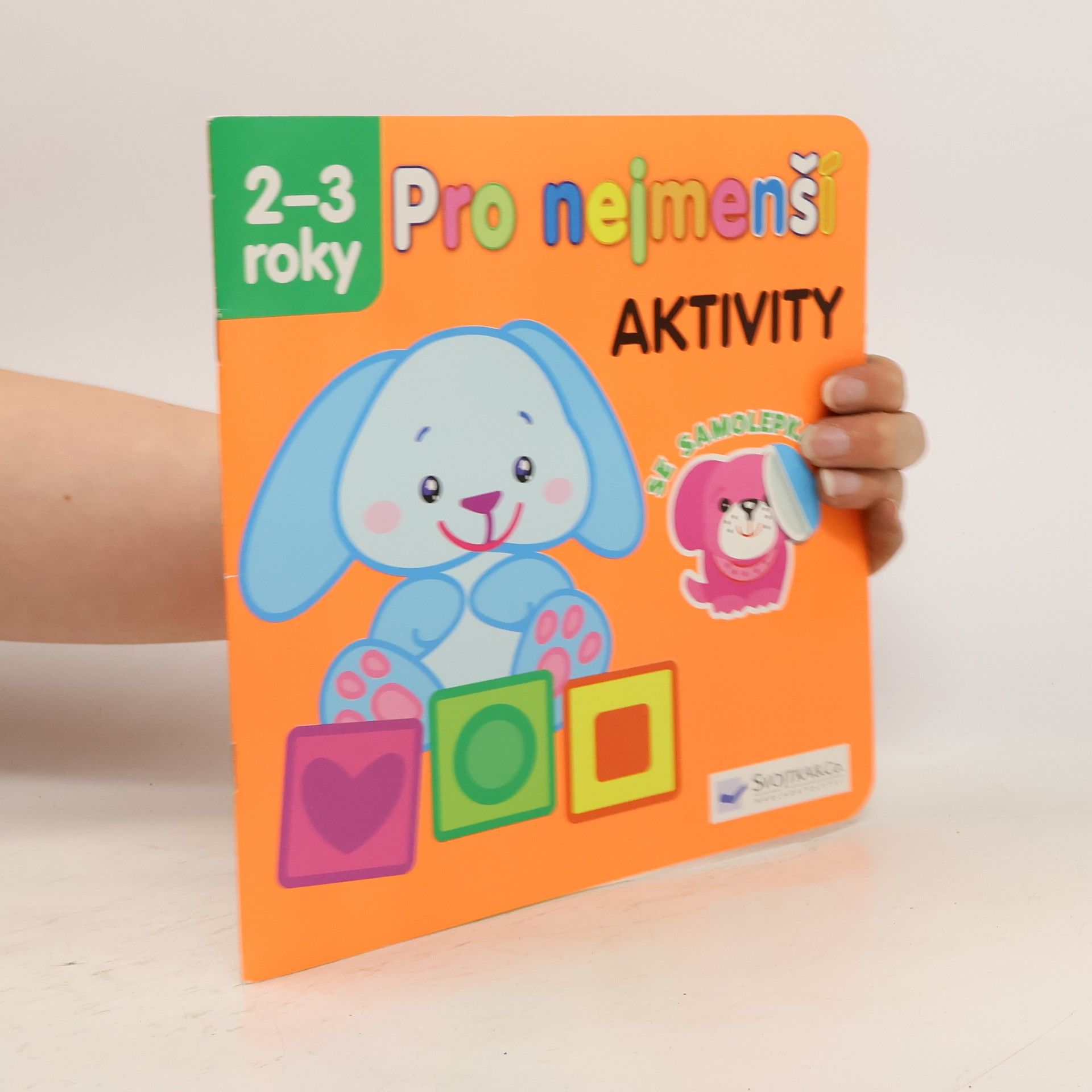 Autores varios Pro nejmenší. Aktivity se samolepkami.