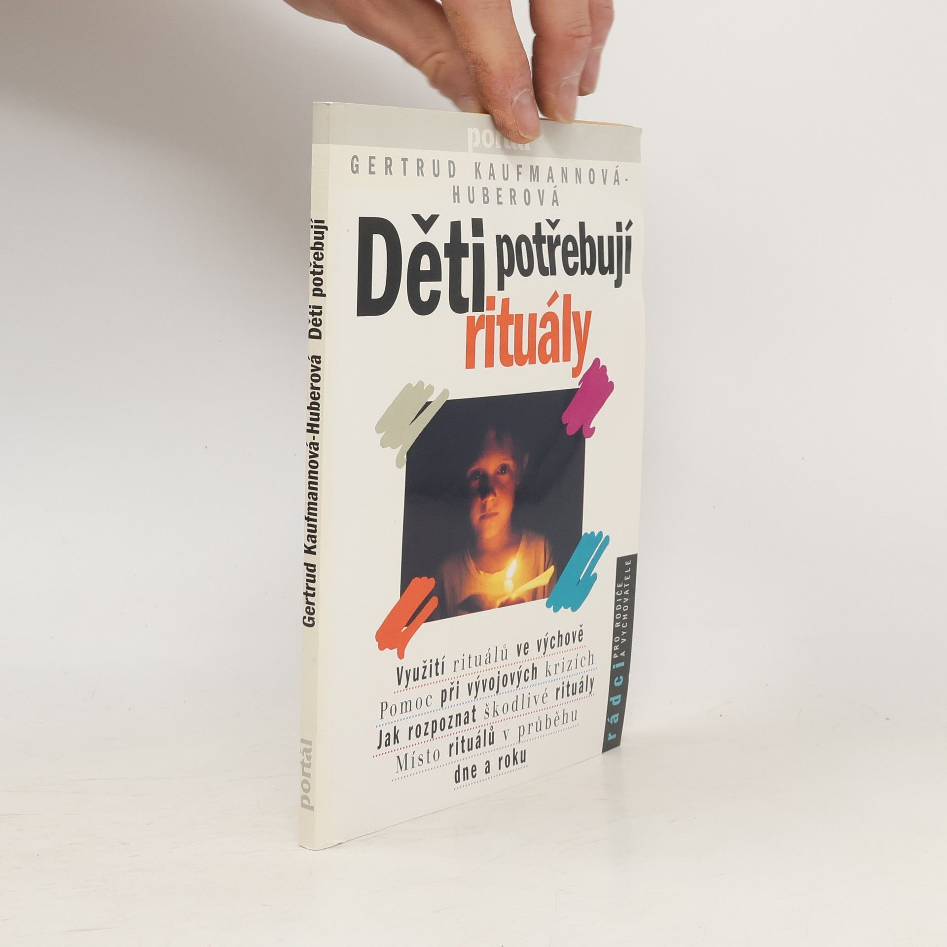 Gertrud KaufmannHuber Děti potřebují rituály