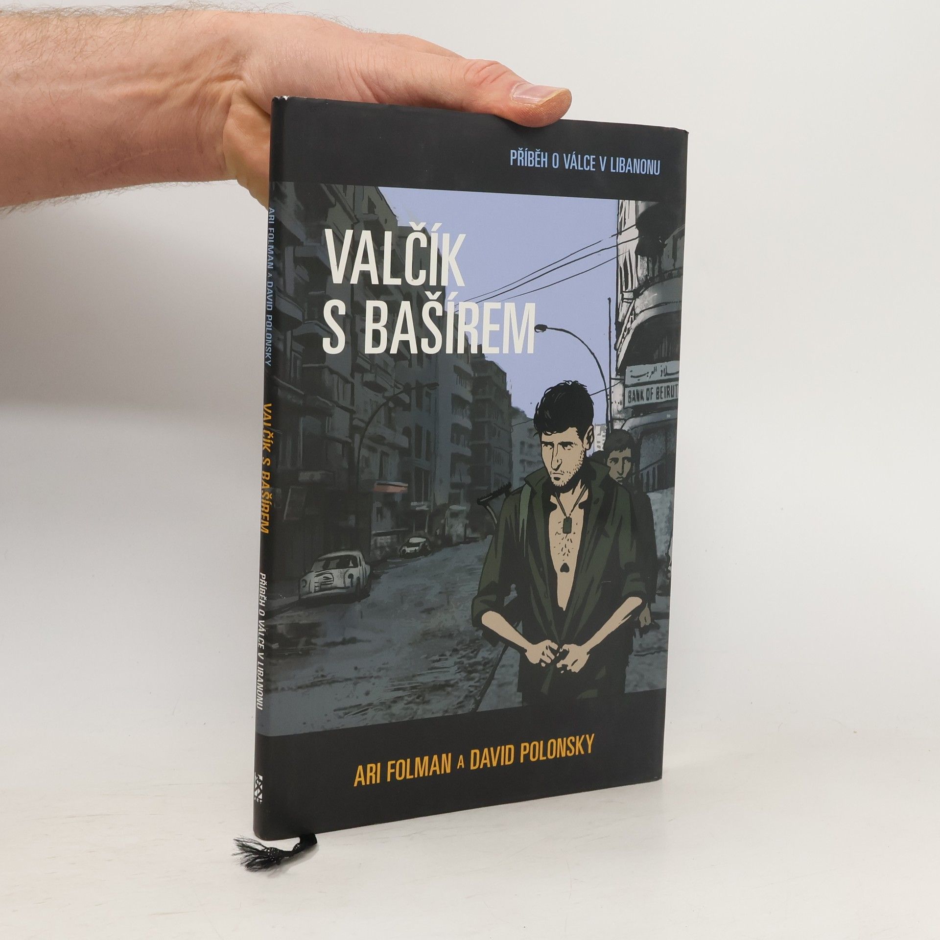 Ari Folman Valčík s Bašírem. Příběh o válce v Libanonu