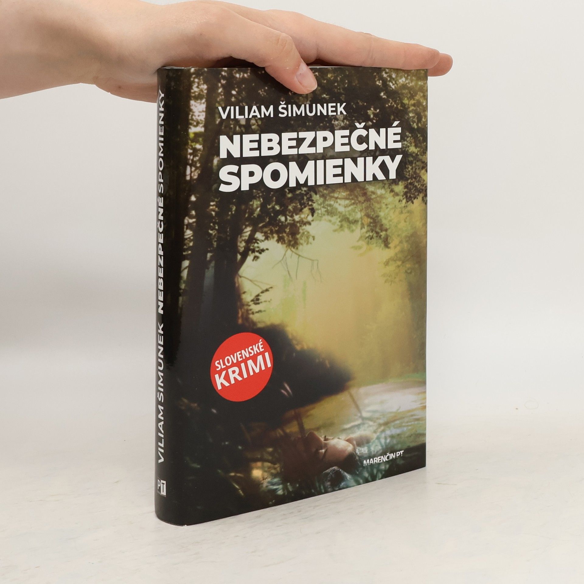 Viliam Šimunek Nebezpečné spomienky