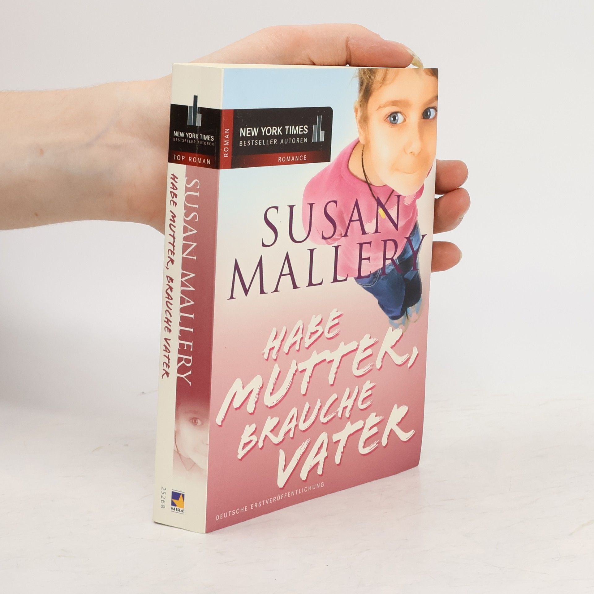 Susan Mallery Habe Mutter, brauche Vater