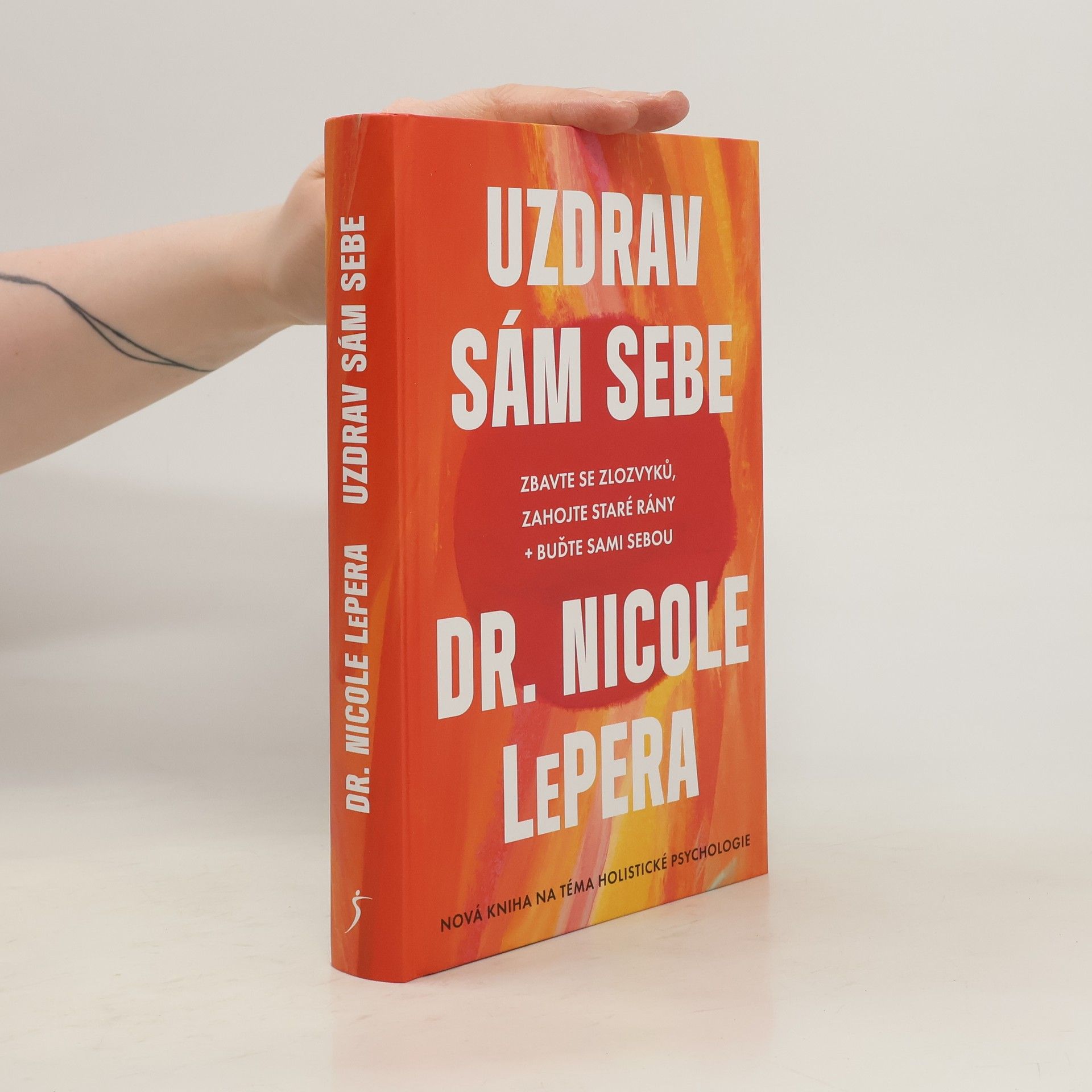 Miroslava Lánská Uzdrav sám sebe