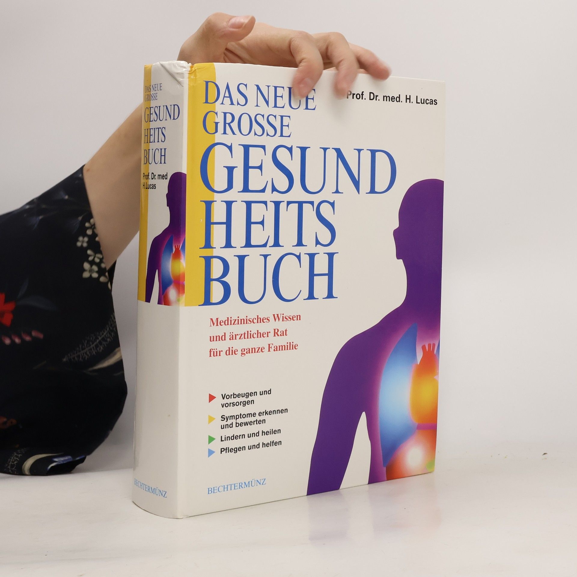 Heinrich Lucas Das Neue Grosse Gesundheitsbuch.