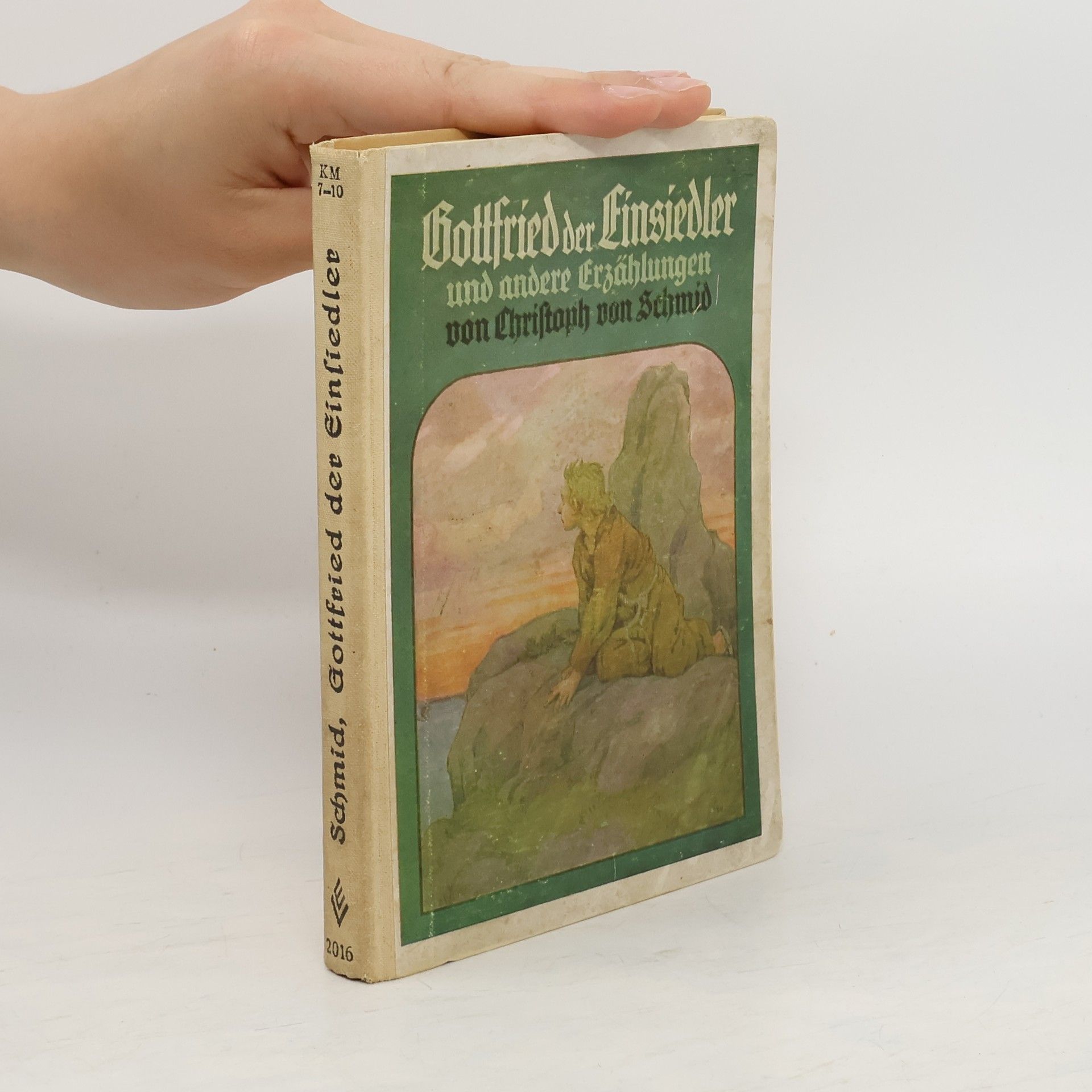 Christoph von Schmid Gottfried der Einsiedler