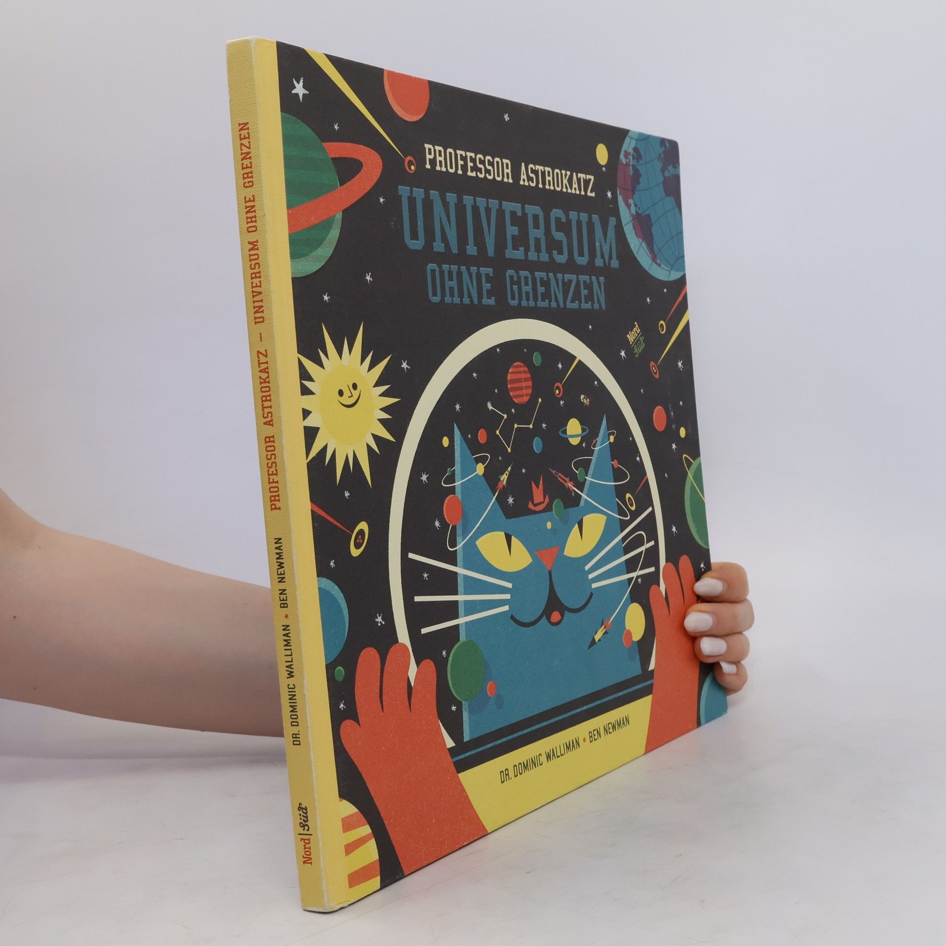 Dr. Dominic Walliman Professor Astrokatz - Universum ohne Grenzen