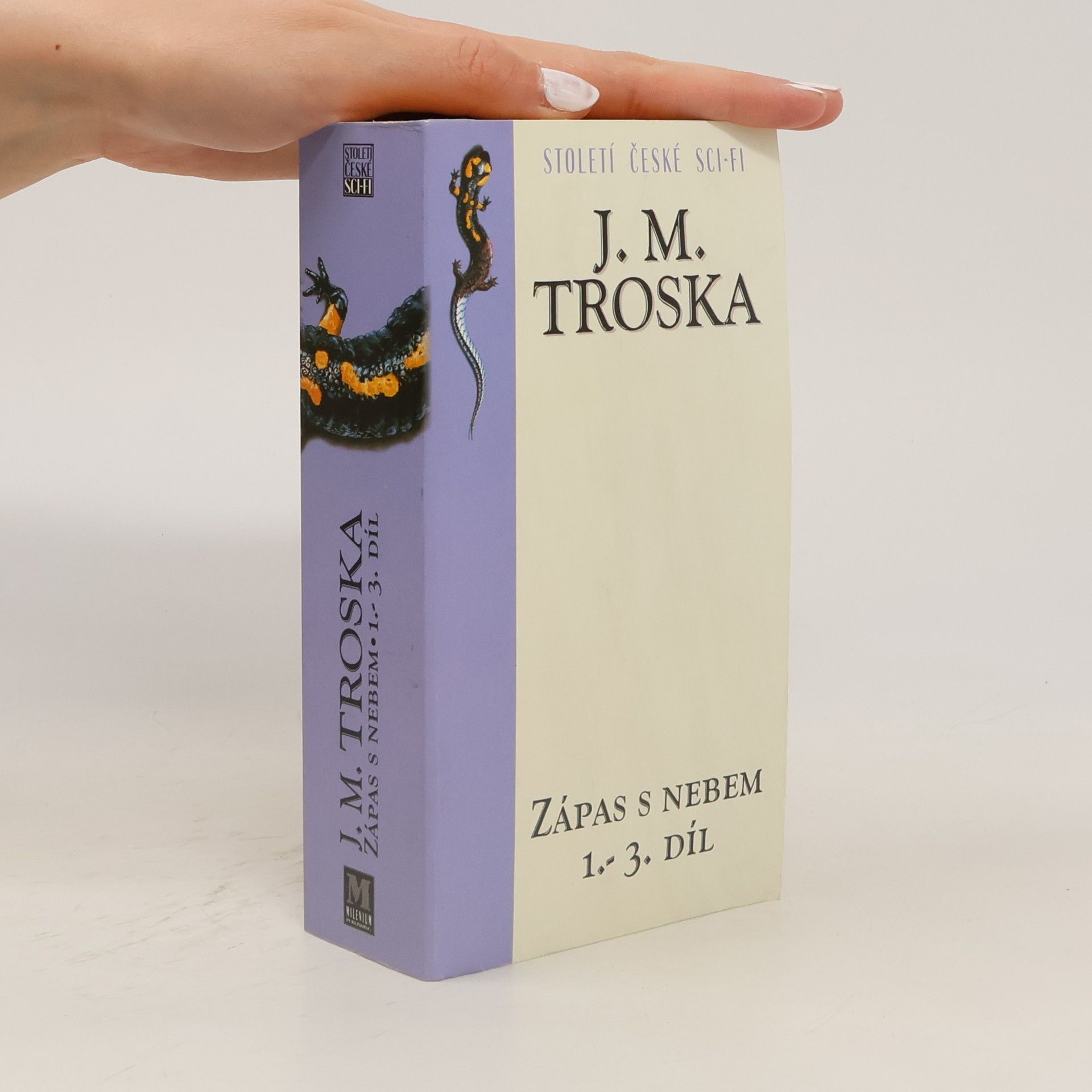 Jan Matzal Zápas s nebem. Díl I-III