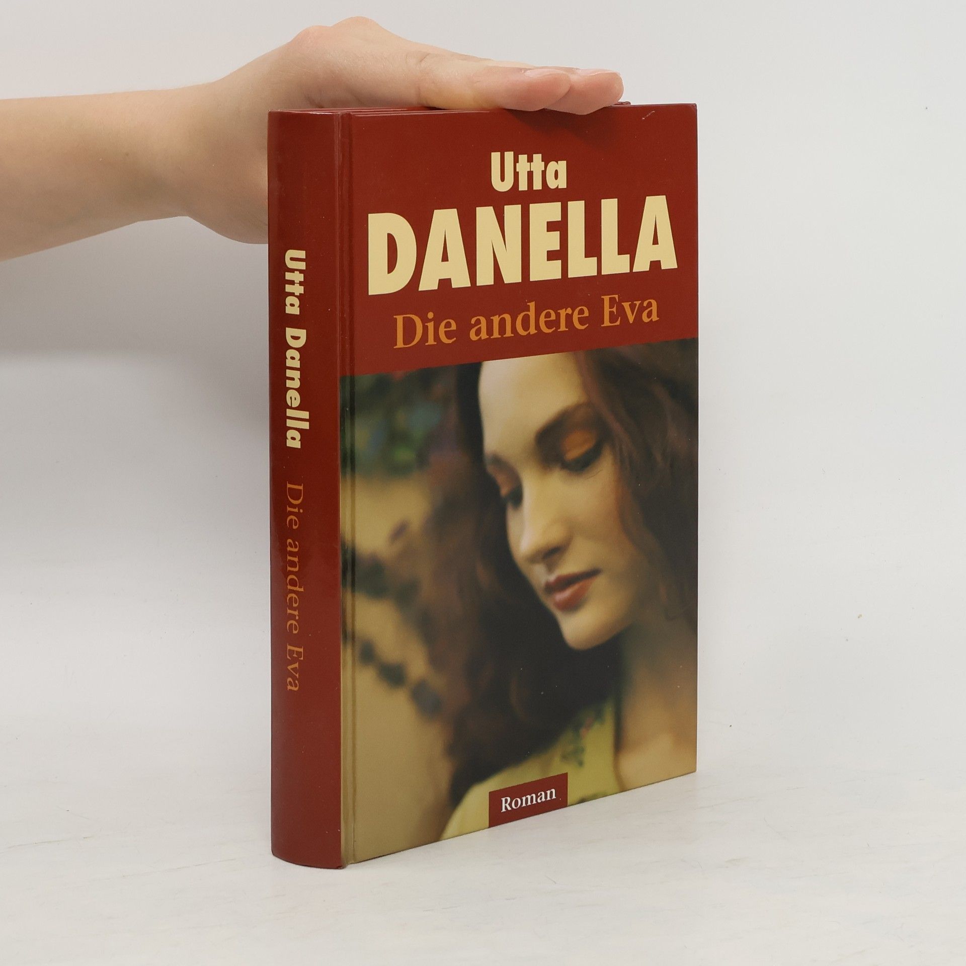 Utta Danella Die andere Eva