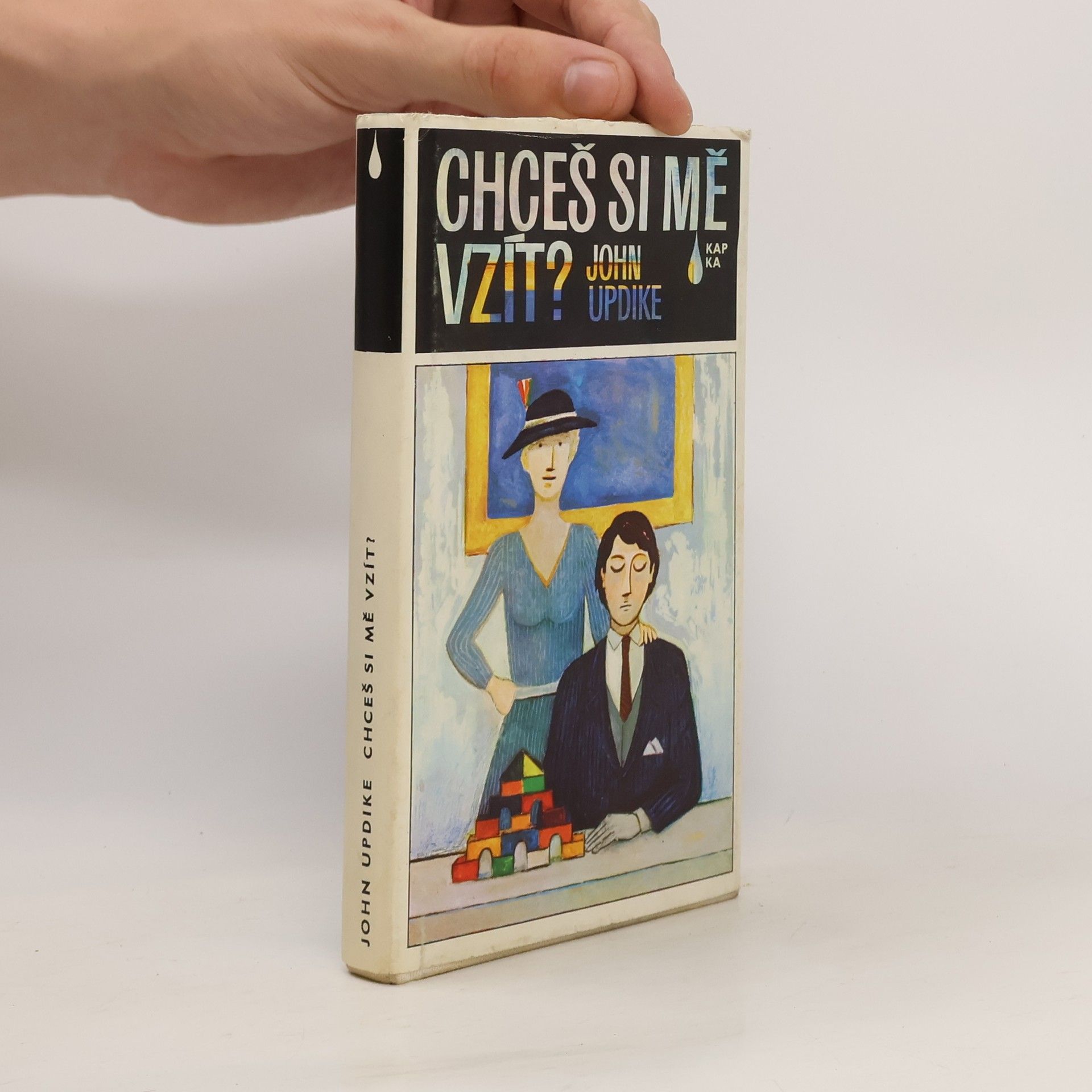 John Updike Chceš si mě vzít?