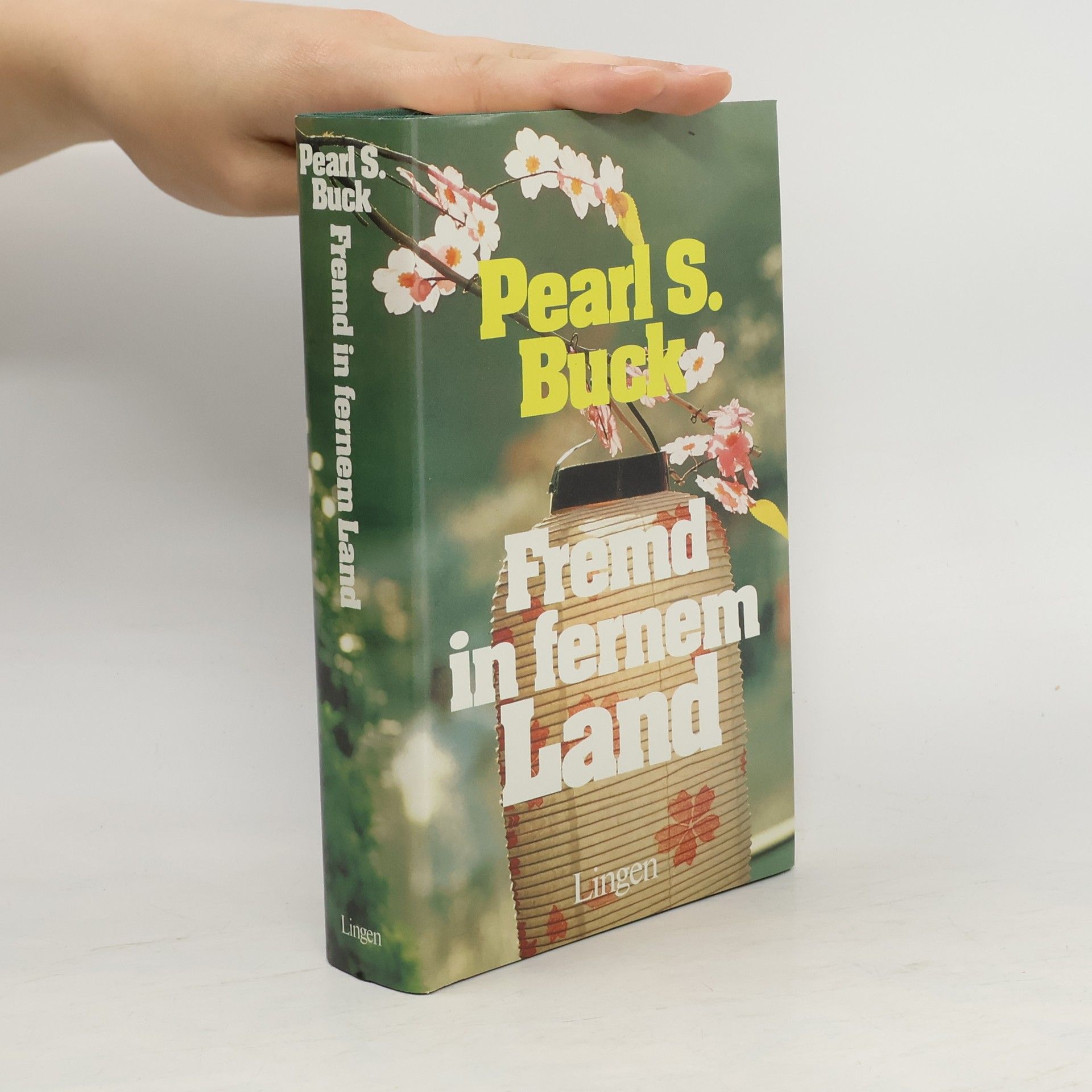 Pearl S. Buck Fremd in fernem Land