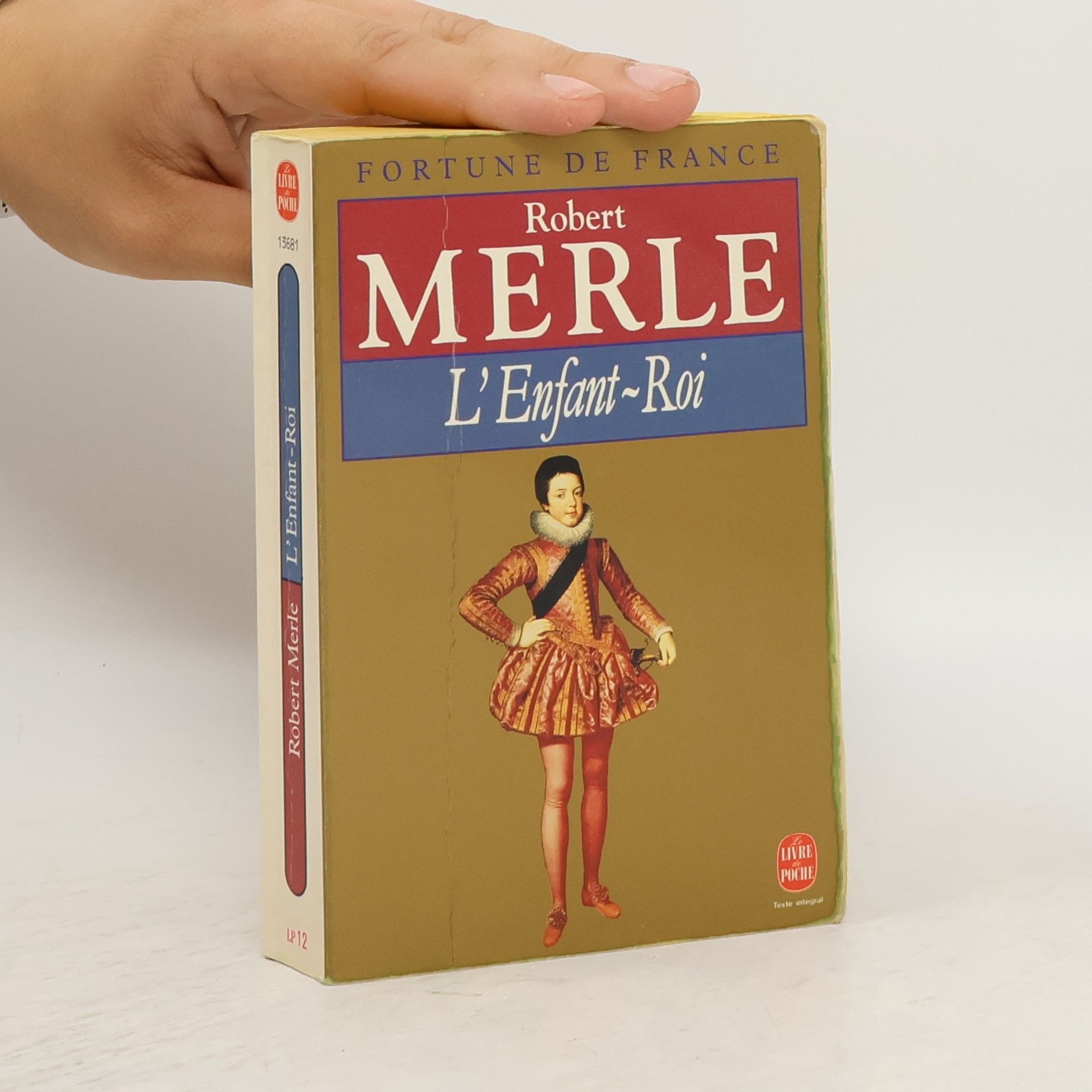 Robert Merle L'Enfant-Roi