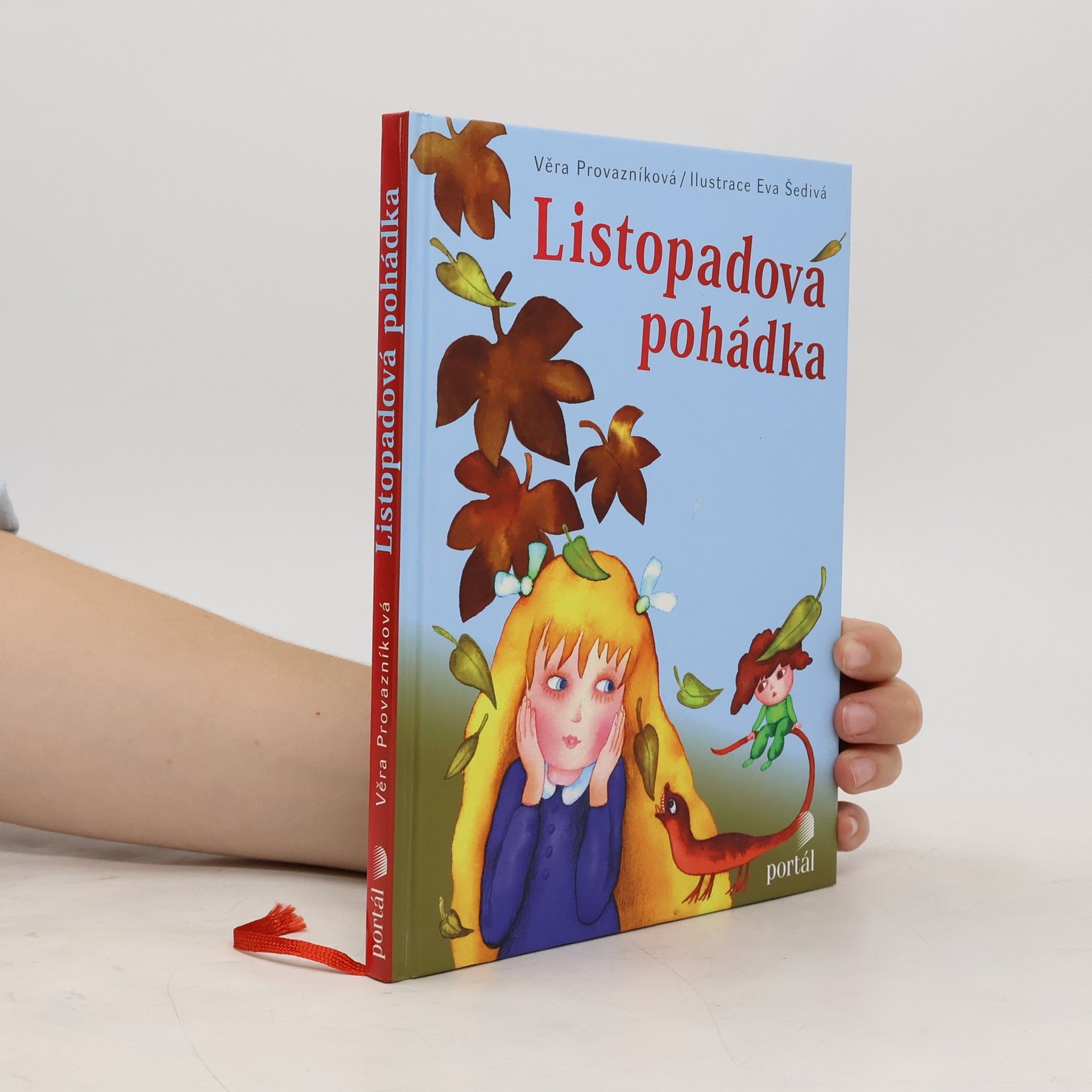 Věra Provazníková Listopadová pohádka