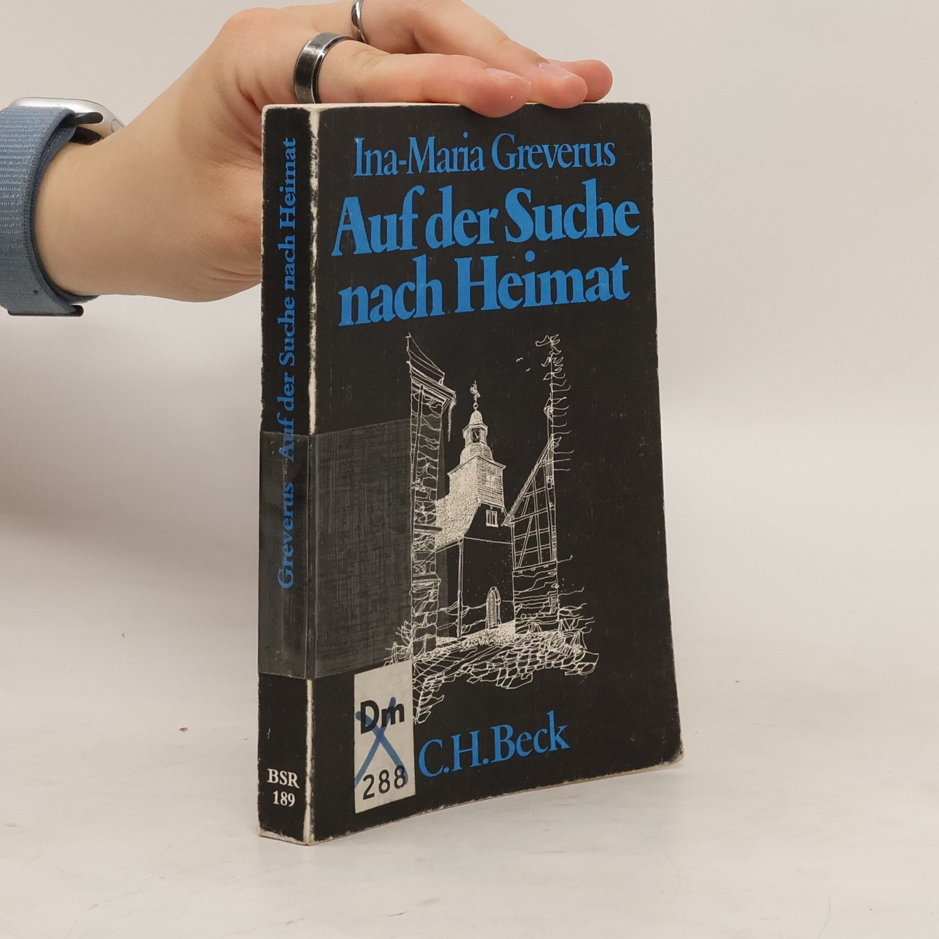 Ina-Maria Greverus Auf der Suche nach Heimat