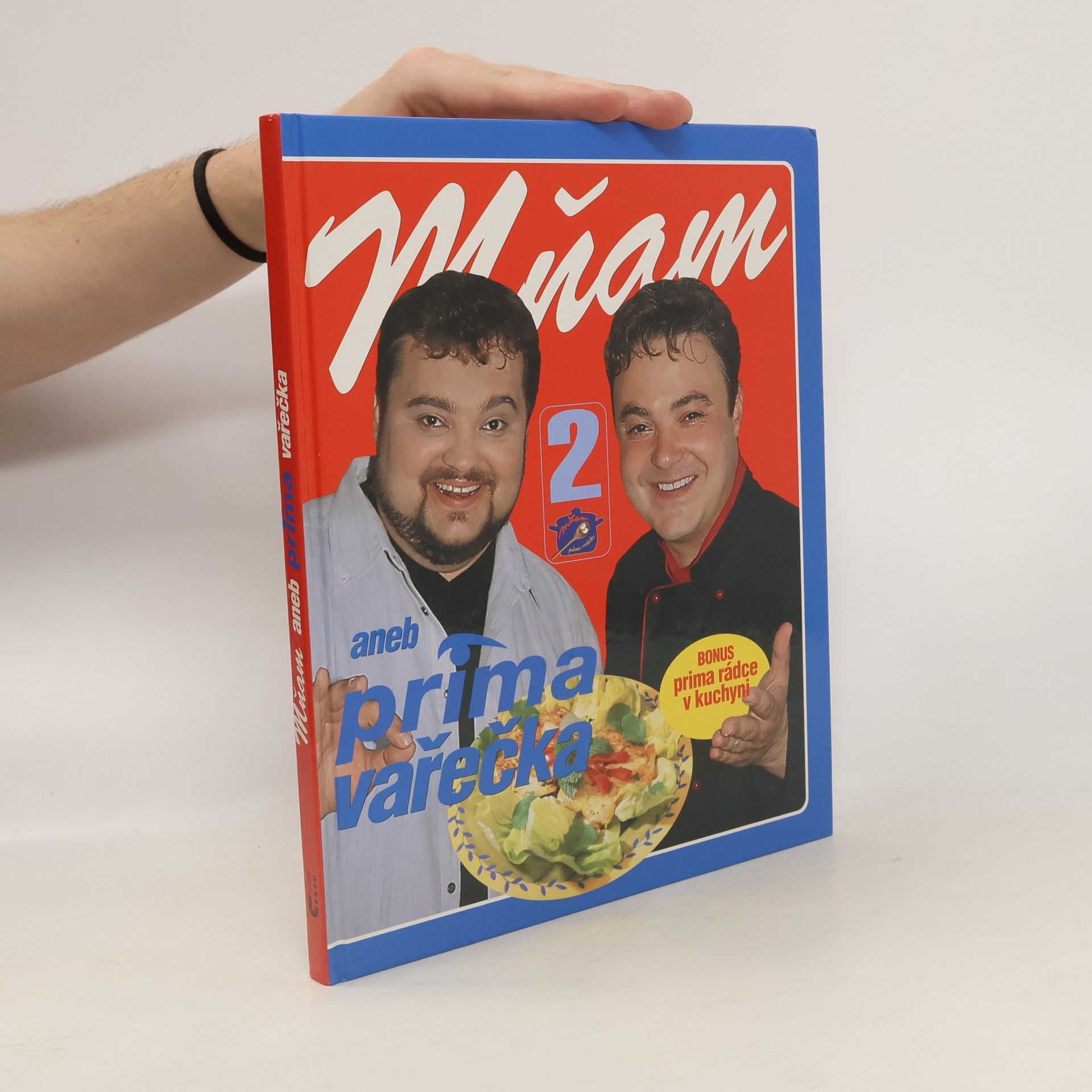 Dalibor Michalčík Mňam aneb Prima vařečka 2