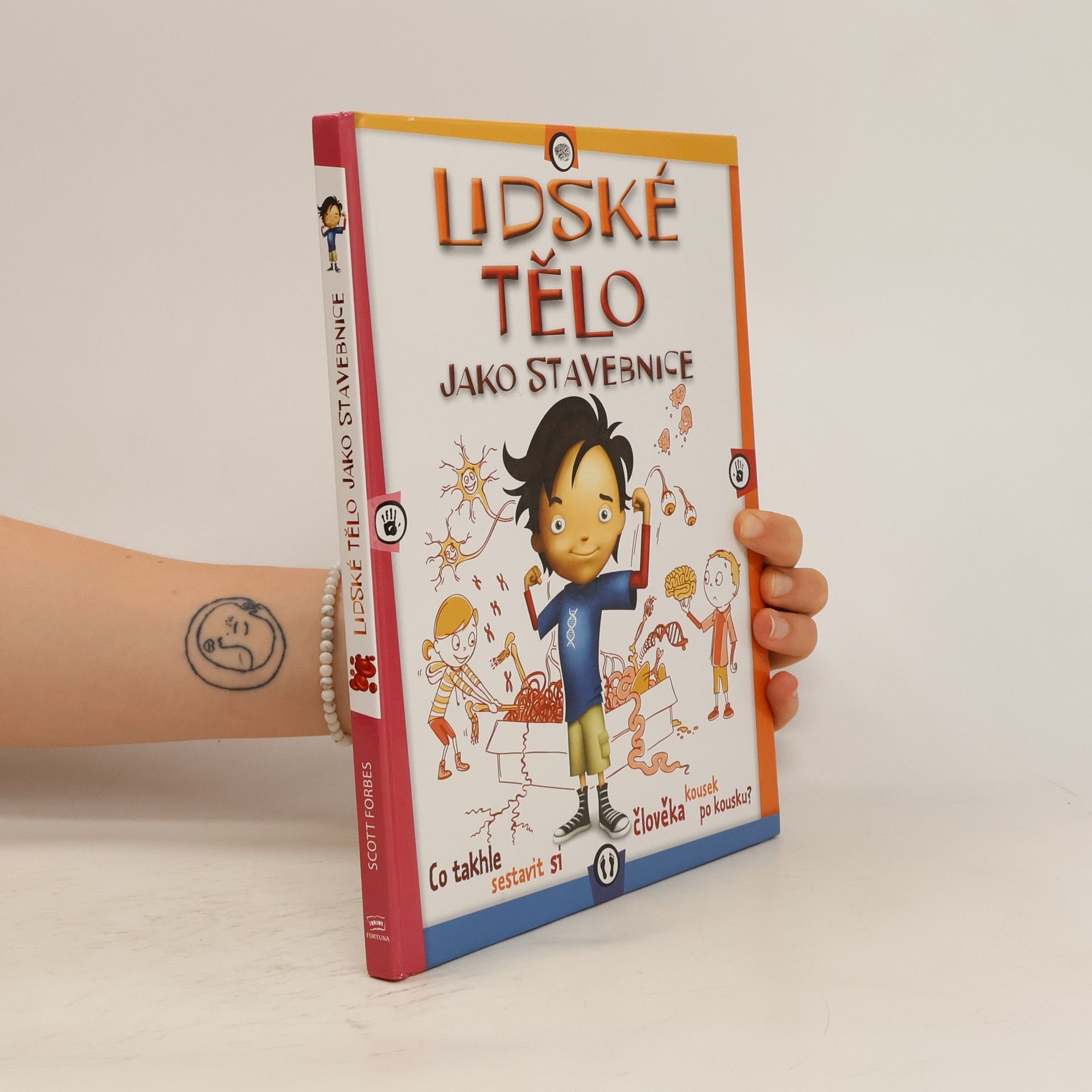 Scott Forbes Lidské tělo jako stavebnice