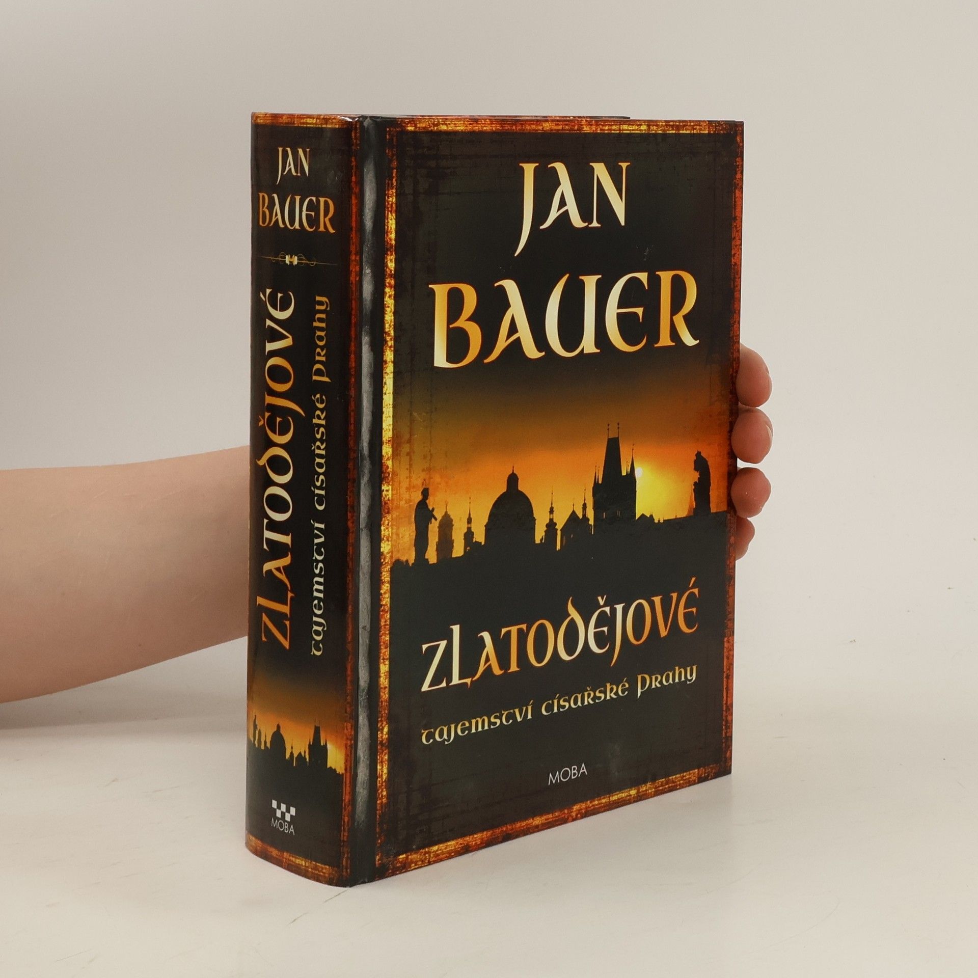 Jan Bauer Zlatodějové : tajemství císařské Prahy