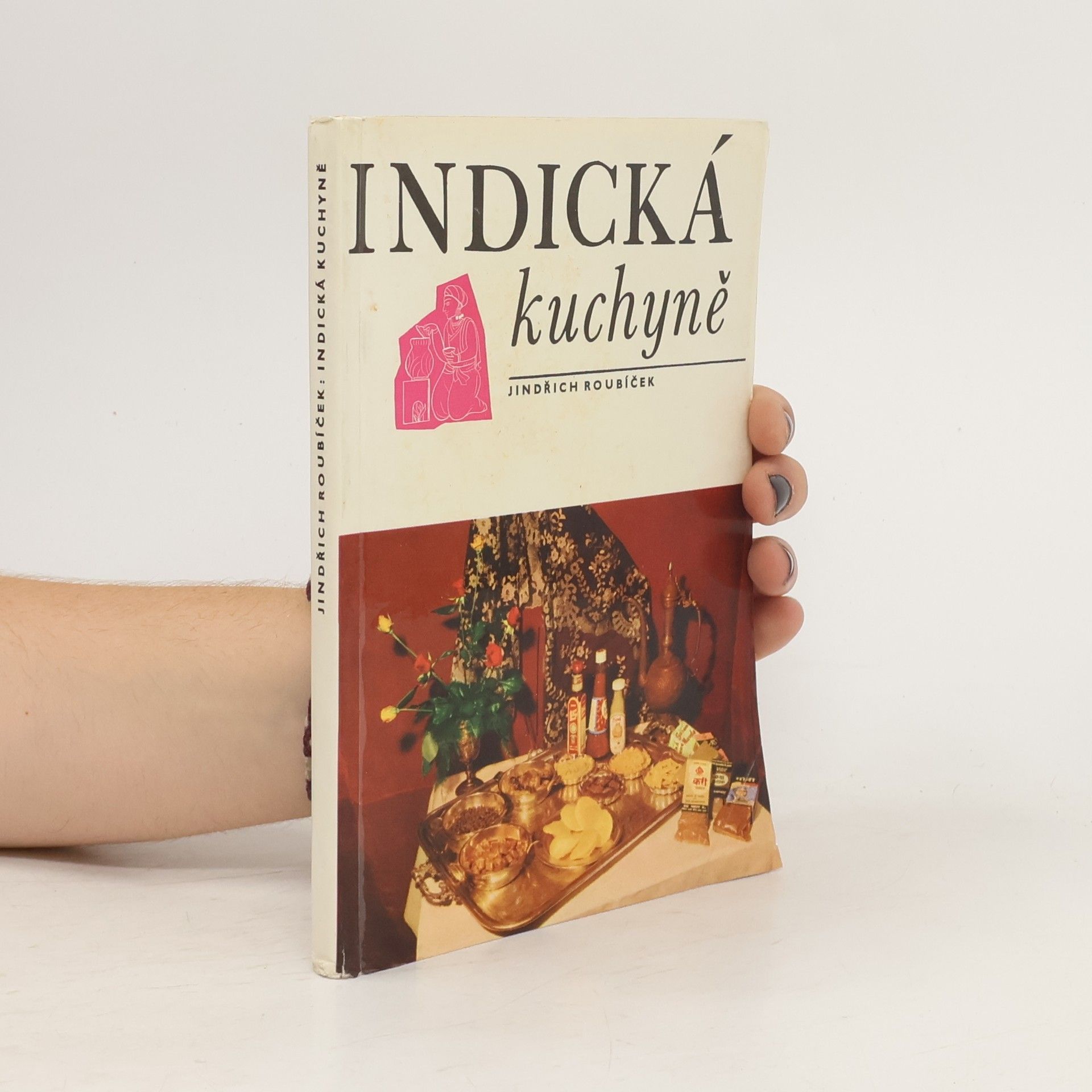 Jindřich Roubíček Indická kuchyně