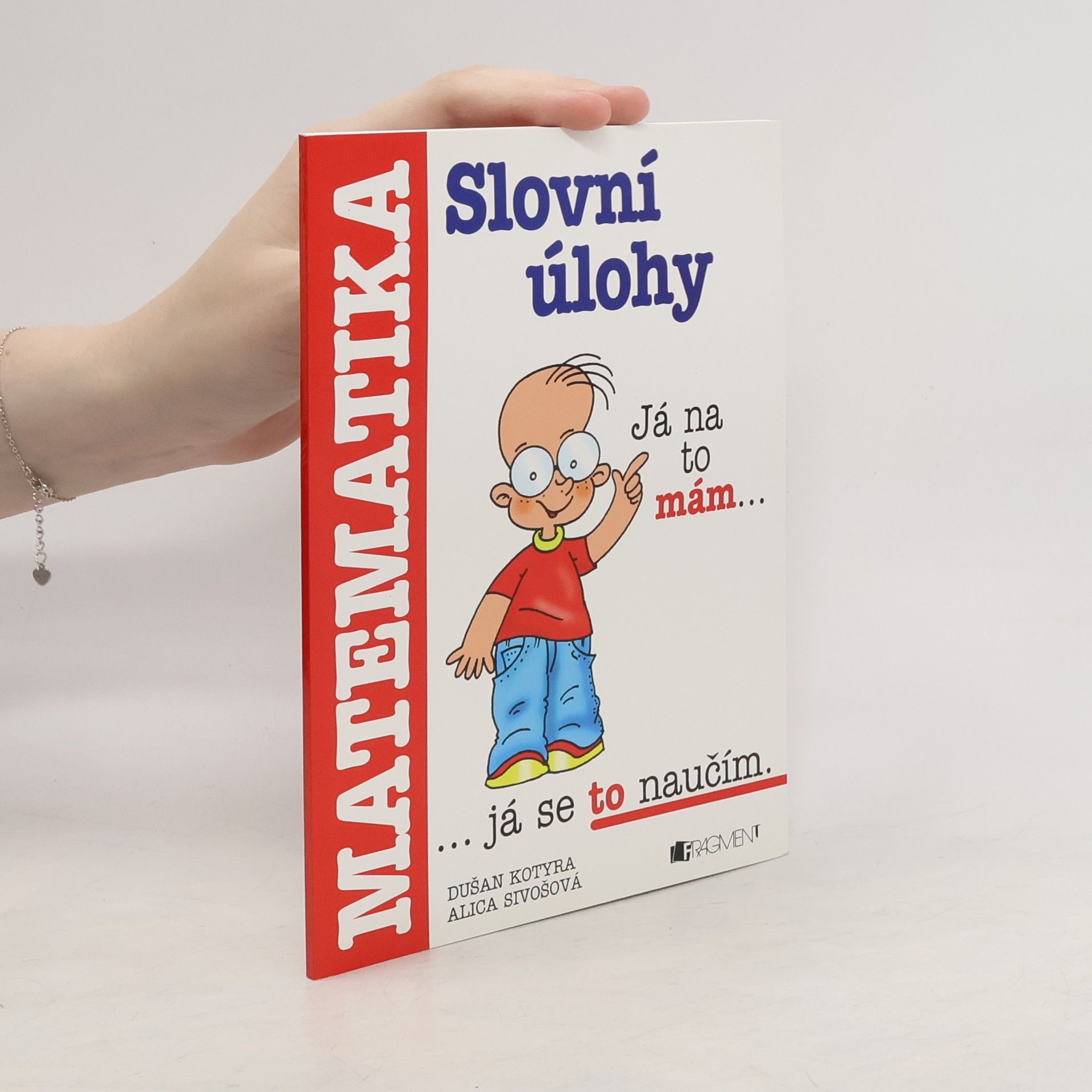 Dušan Kotyra Slovní úlohy