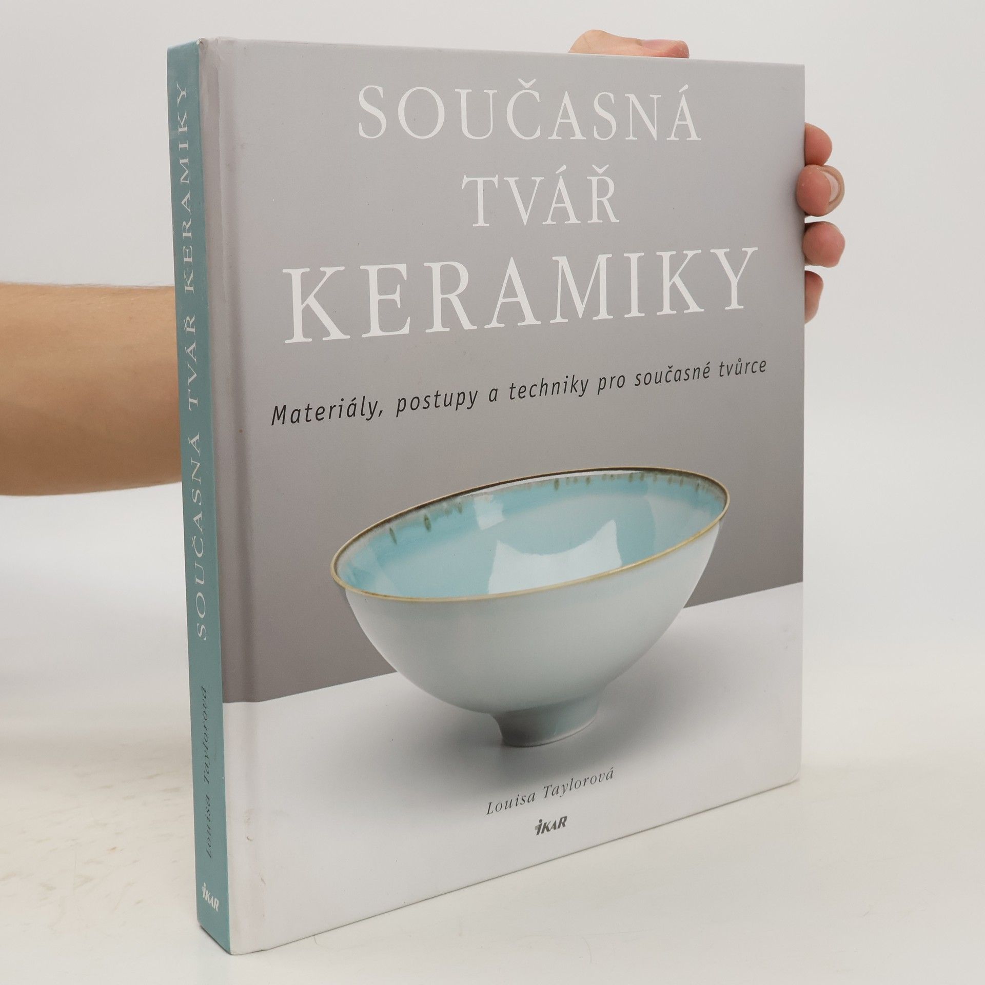 Louisa Taylor Současná tvář keramiky