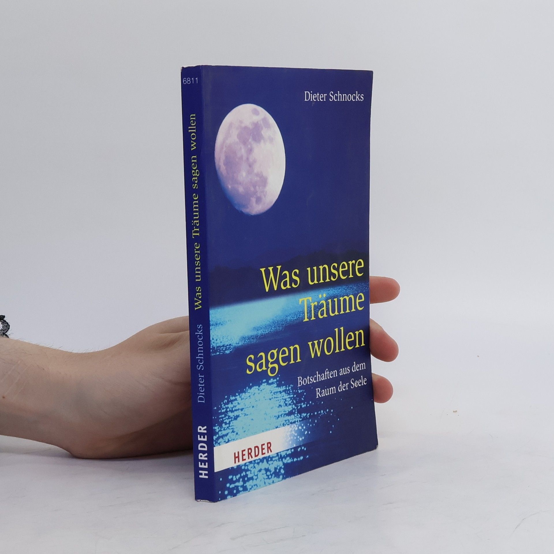 Dieter Schnocks Was unsere Träume sagen wollen