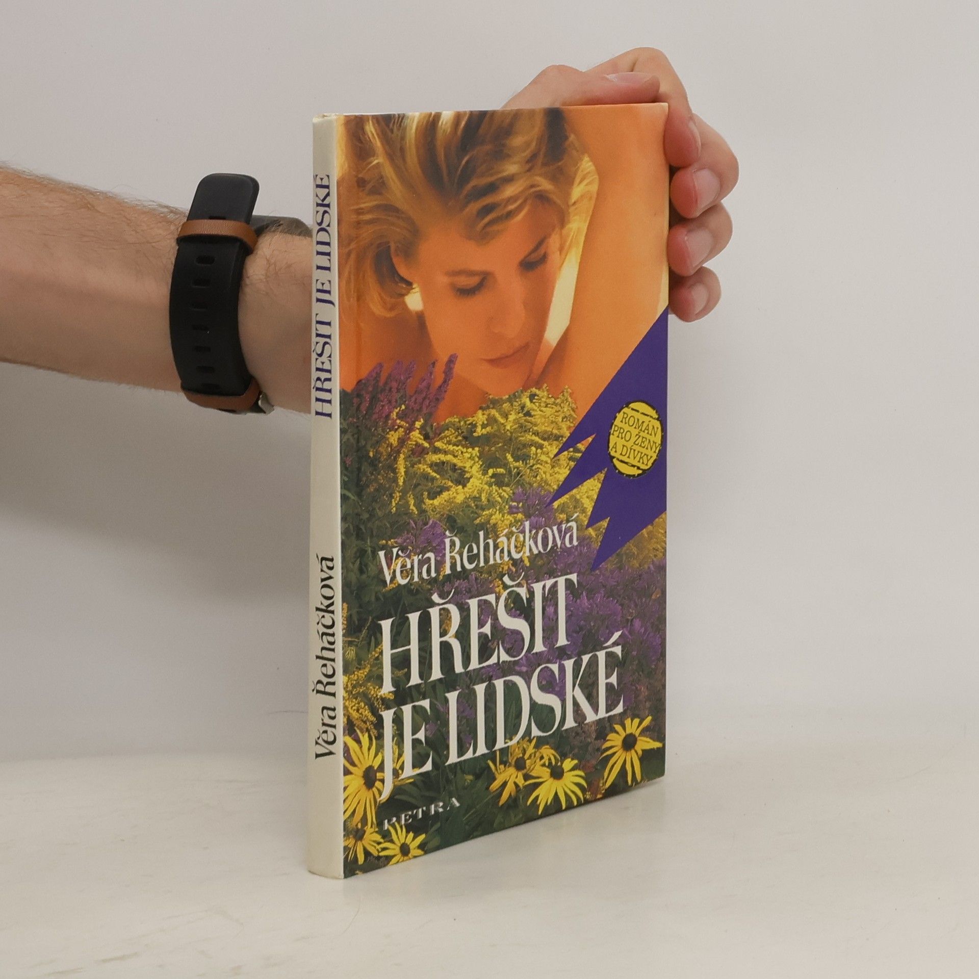 Věra Řeháčková Hřešit je lidské