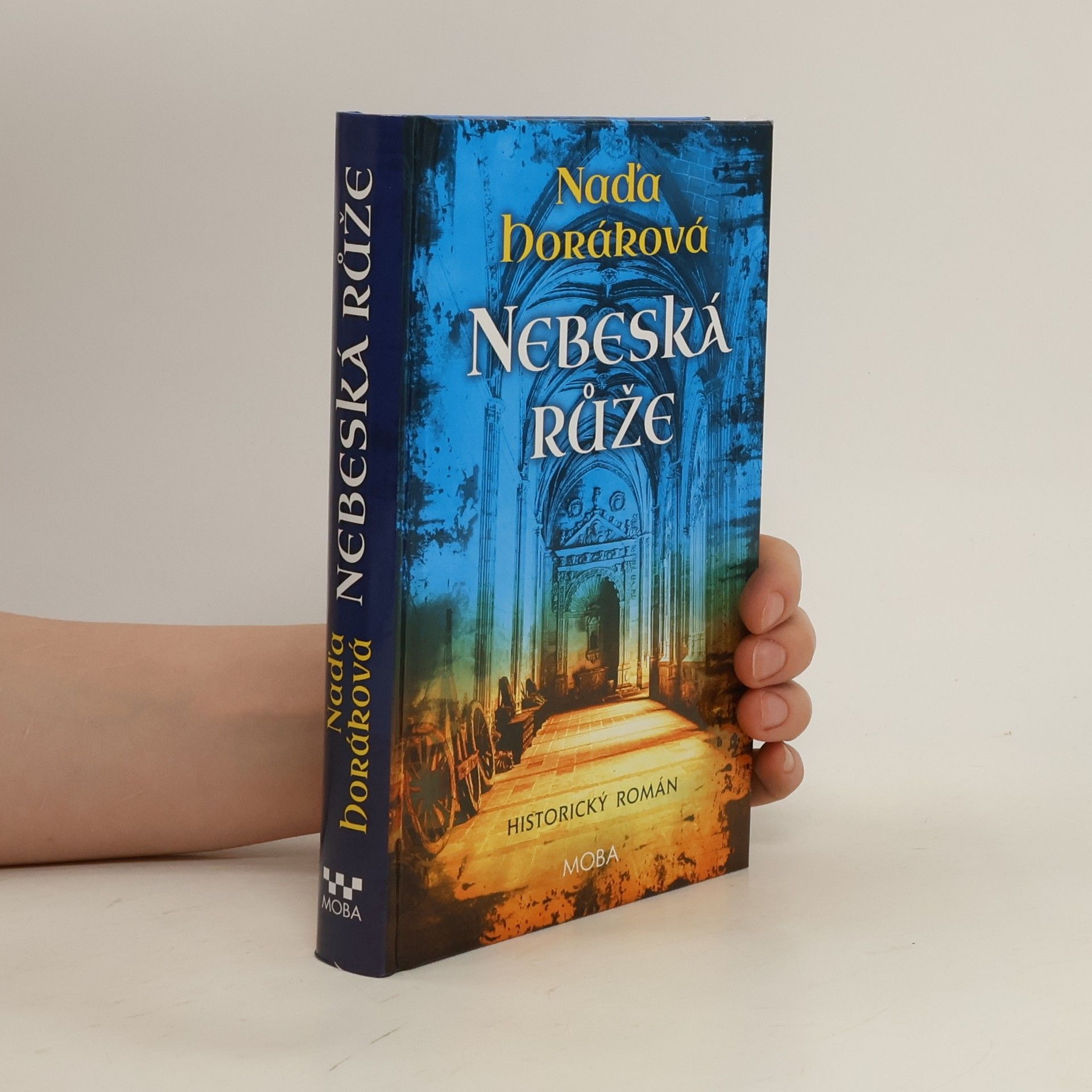 Naďa Horáková Nebeská růže