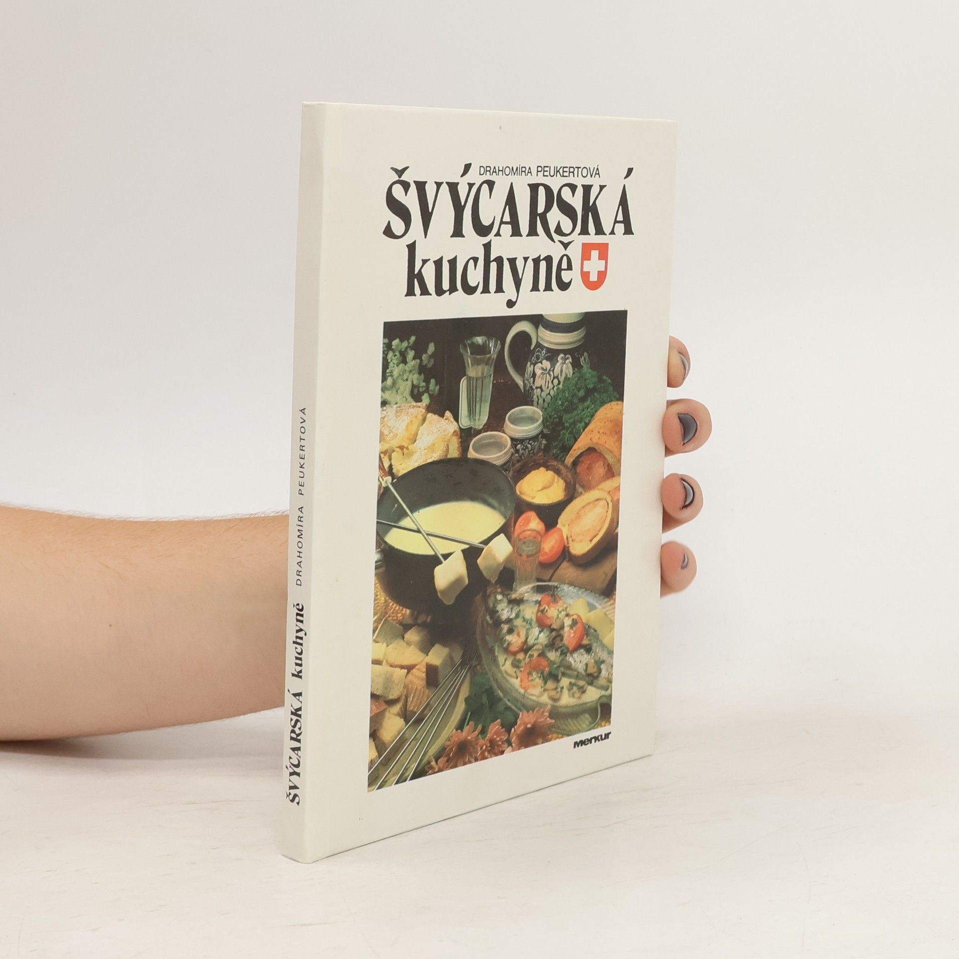 Jiří Poláček Švýcarská kuchyně