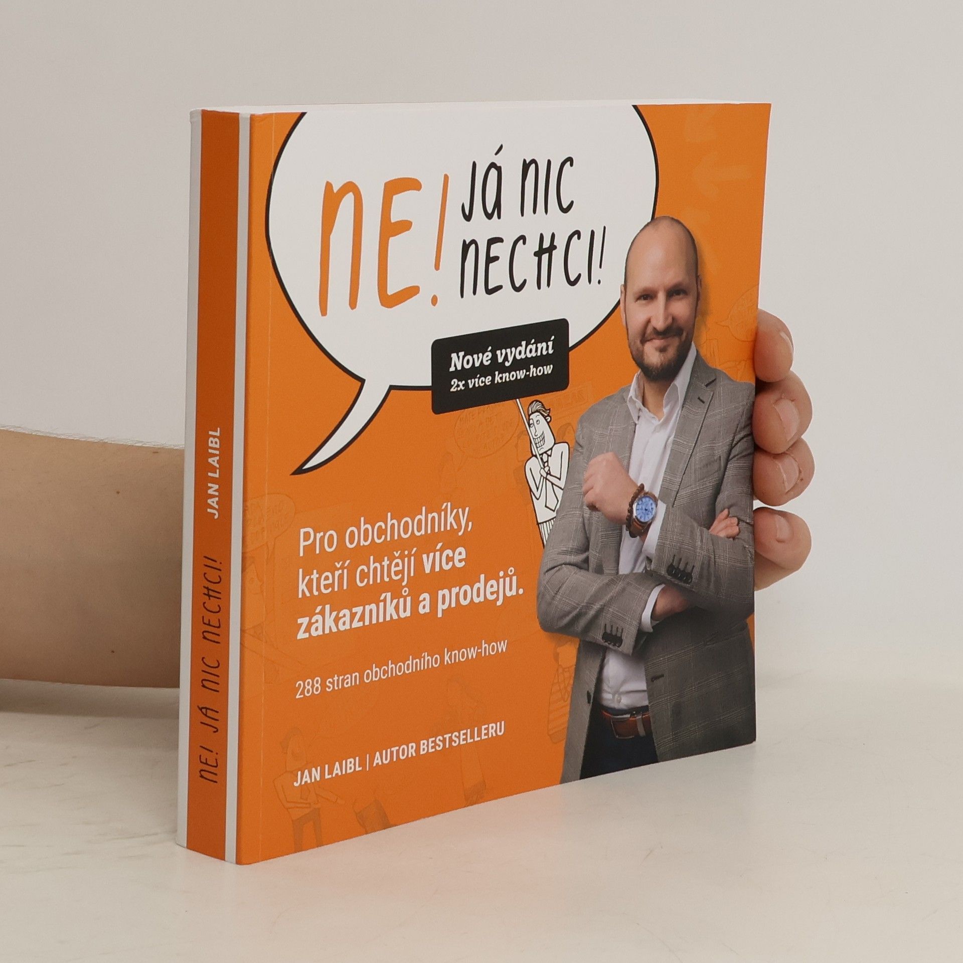 Jan Laibl Ne! Já nic nechci