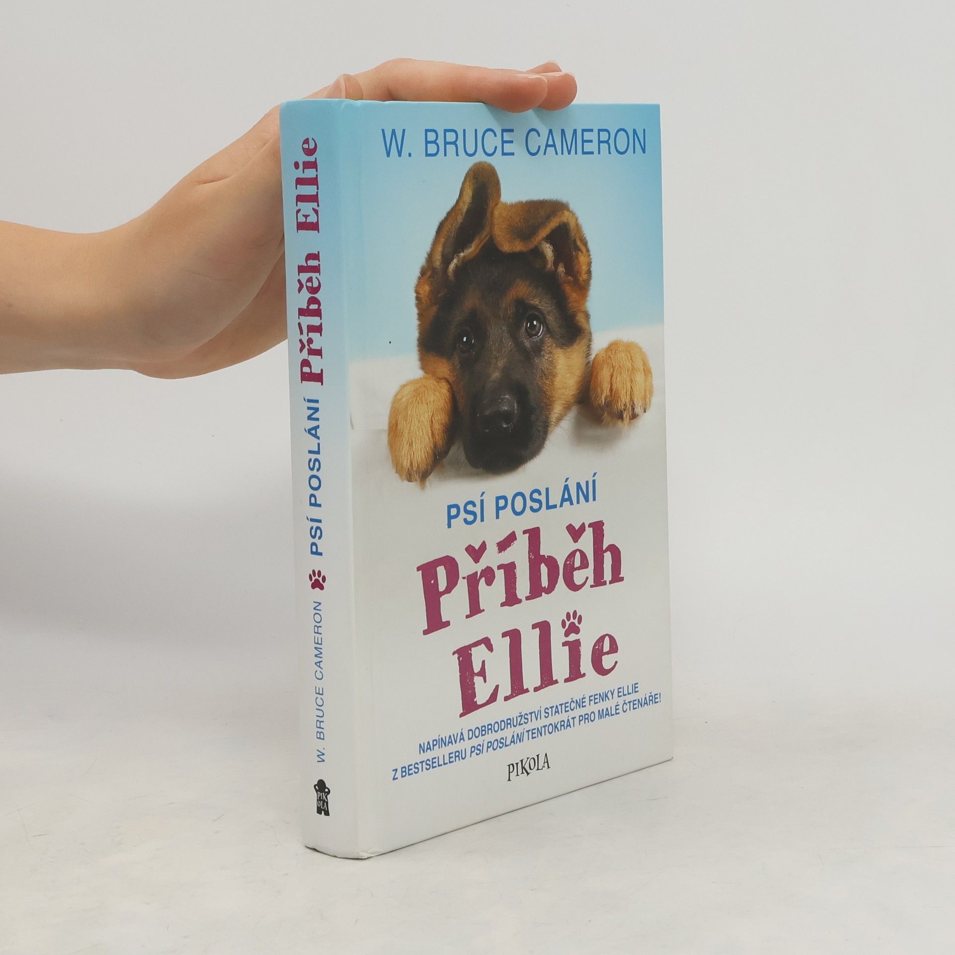 W. Bruce Cameron Příběh Ellie