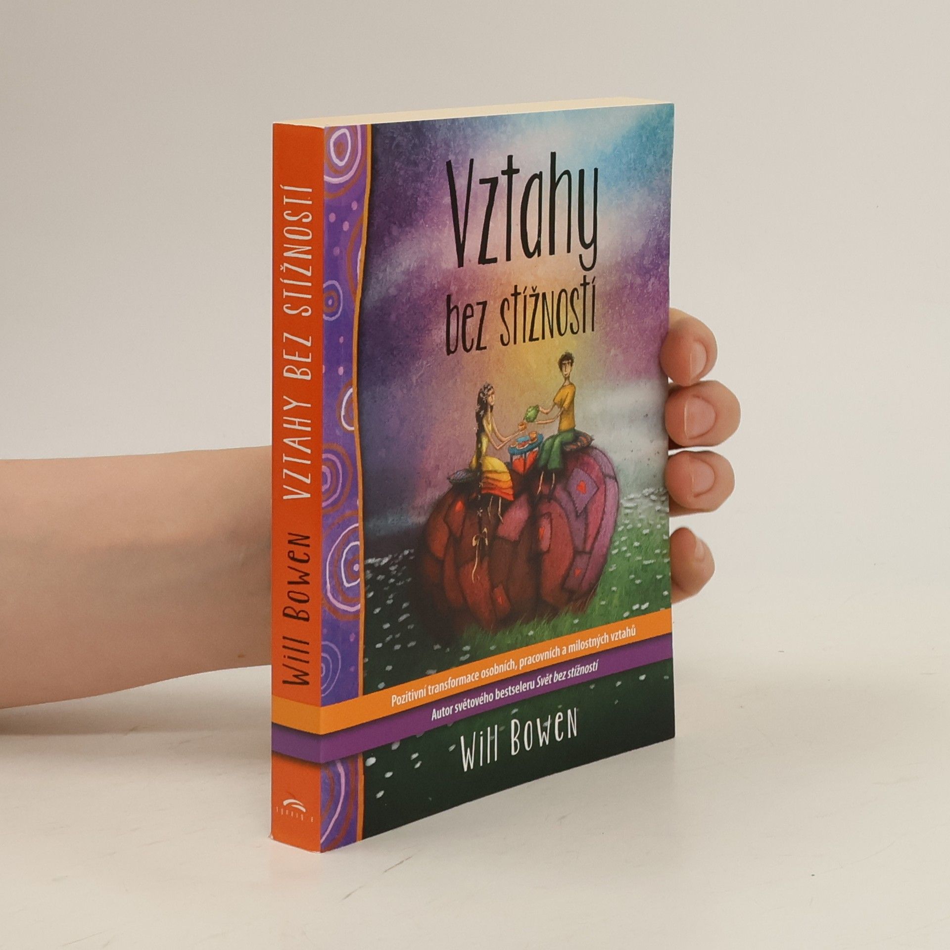 Will Bowen Vztahy bez stížností