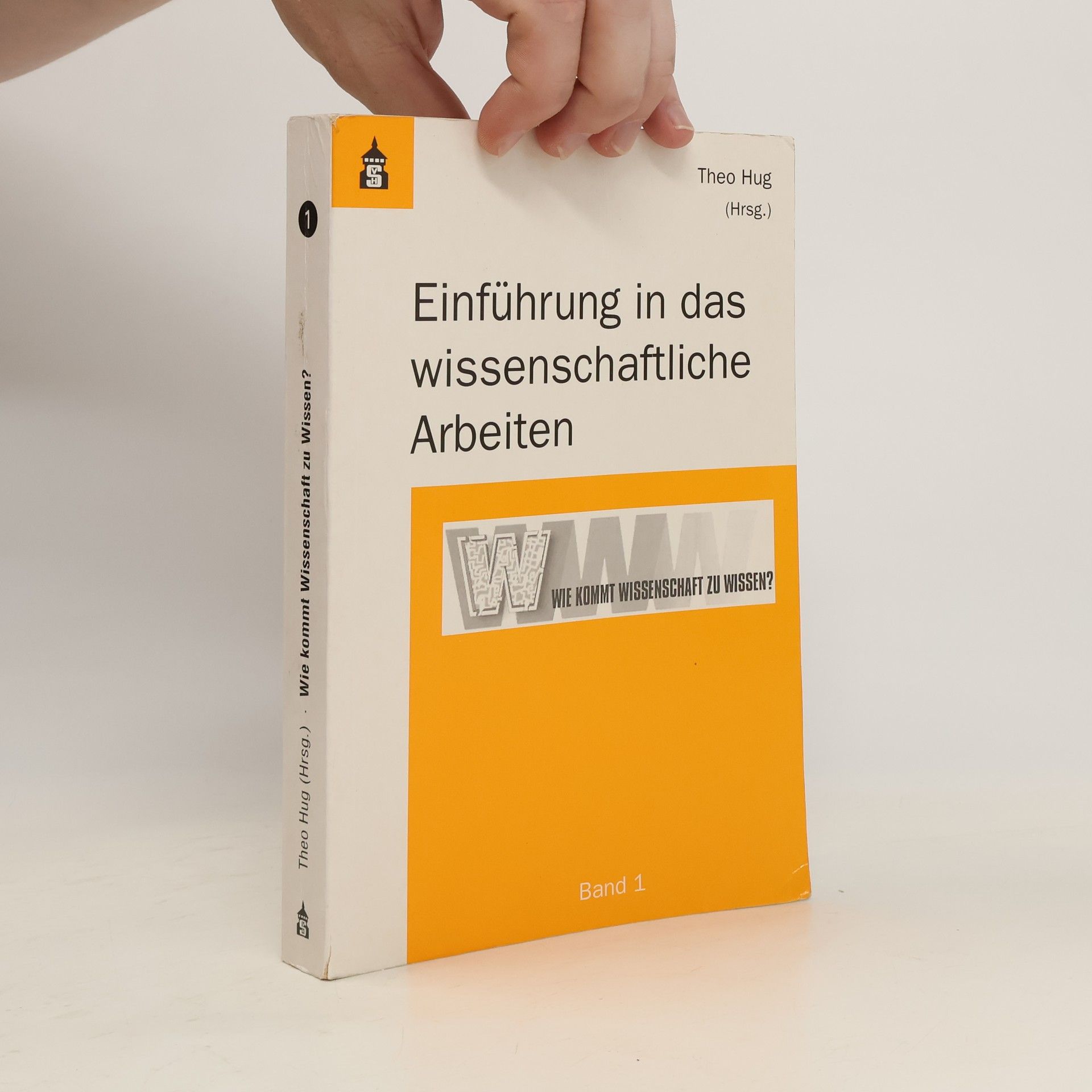 Theo Hug Wie kommt Wissenschaft zu Wissen?