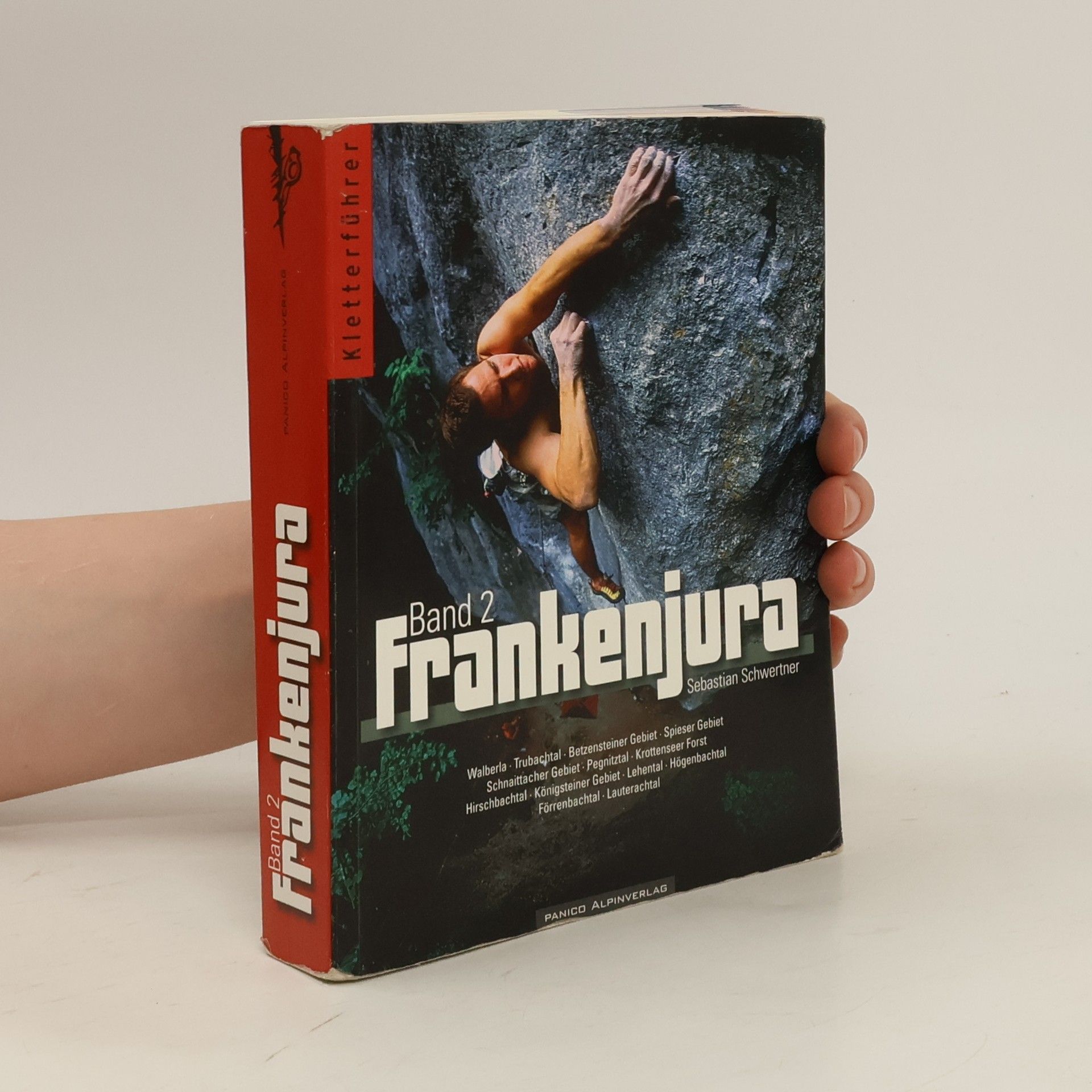 Sebastian Schwertner Kletterführer Frankenjura