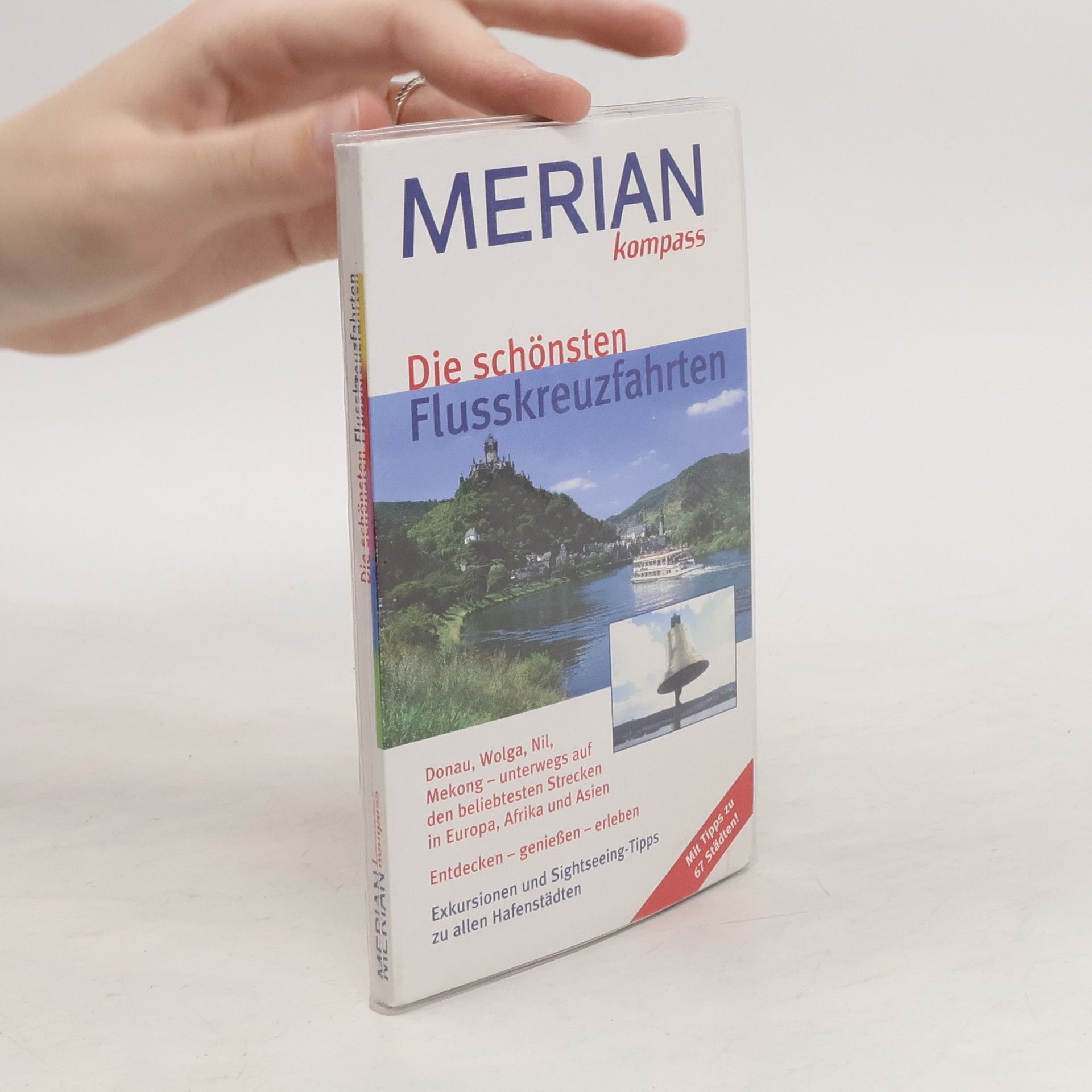Autorenkollektiv Merian Kompass: Die schönsten Flusskreuzfahrten