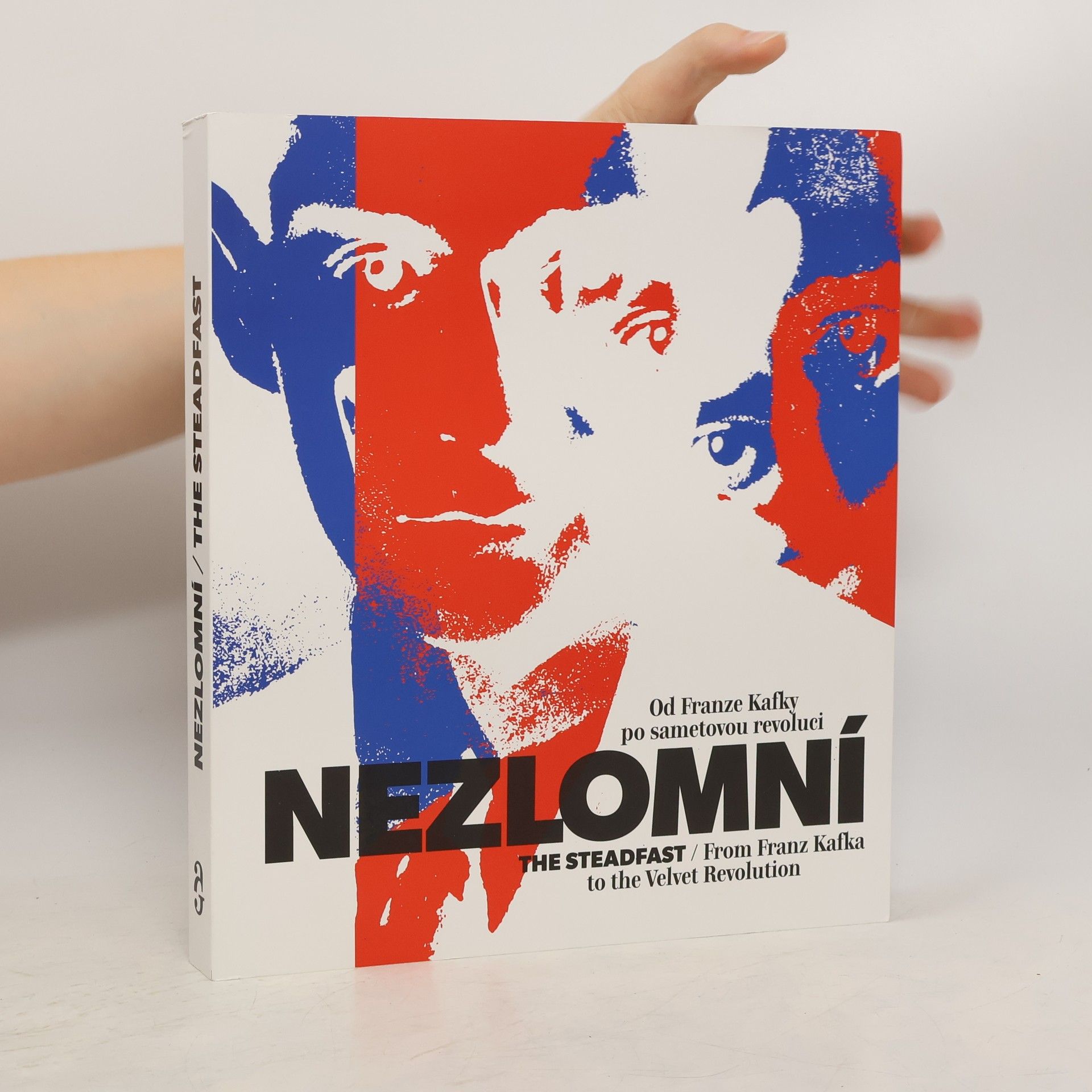 Collective Nezlomní. Od Franze Kafky po sametovou revoluci