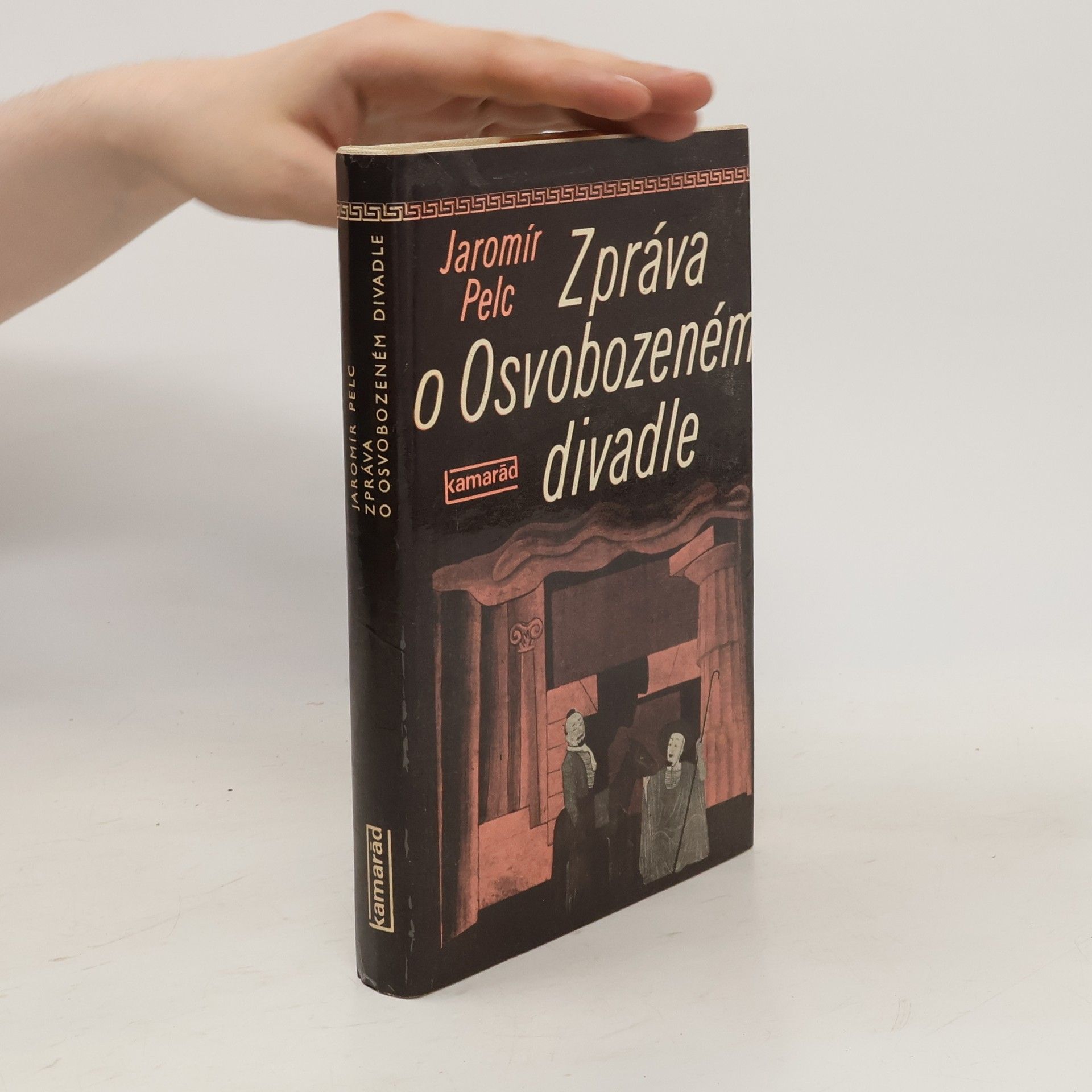 Jaromír Pelc Zpráva o Osvobozeném divadle