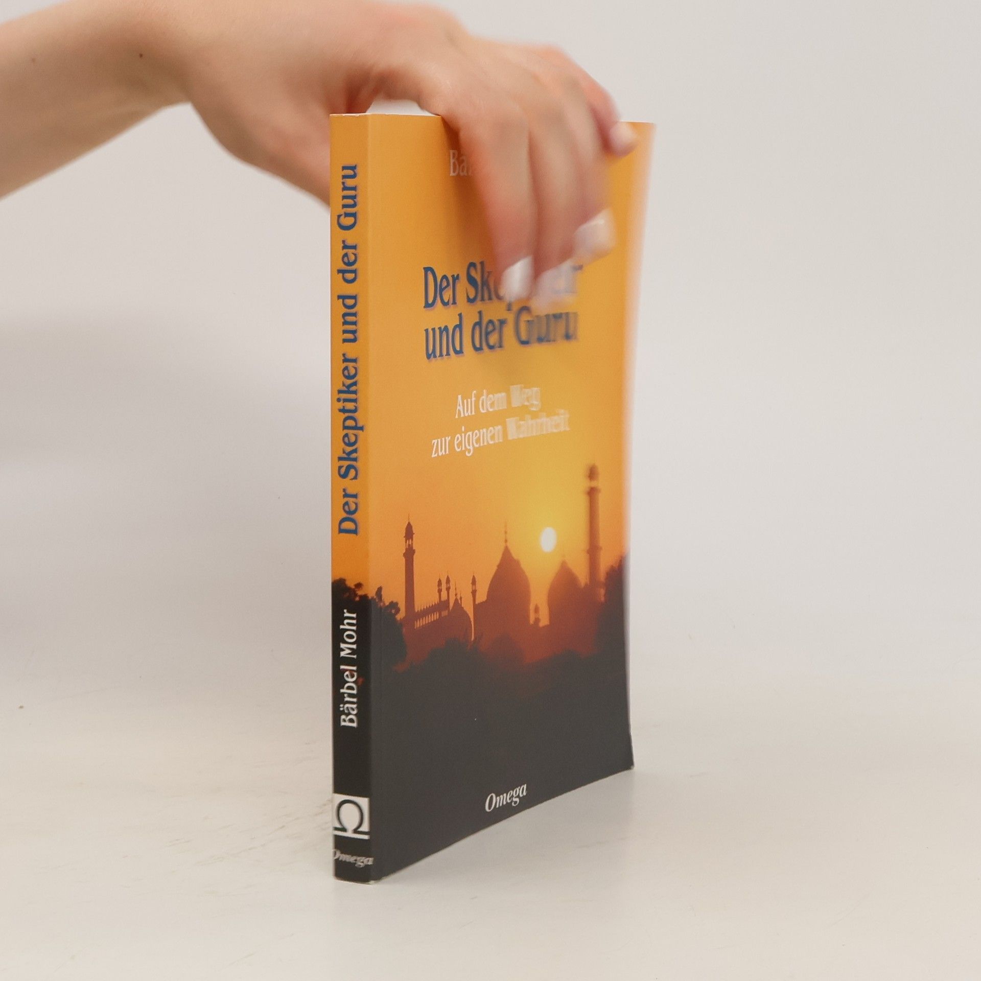 Bärbel Mohr Der Skeptiker und der Guru